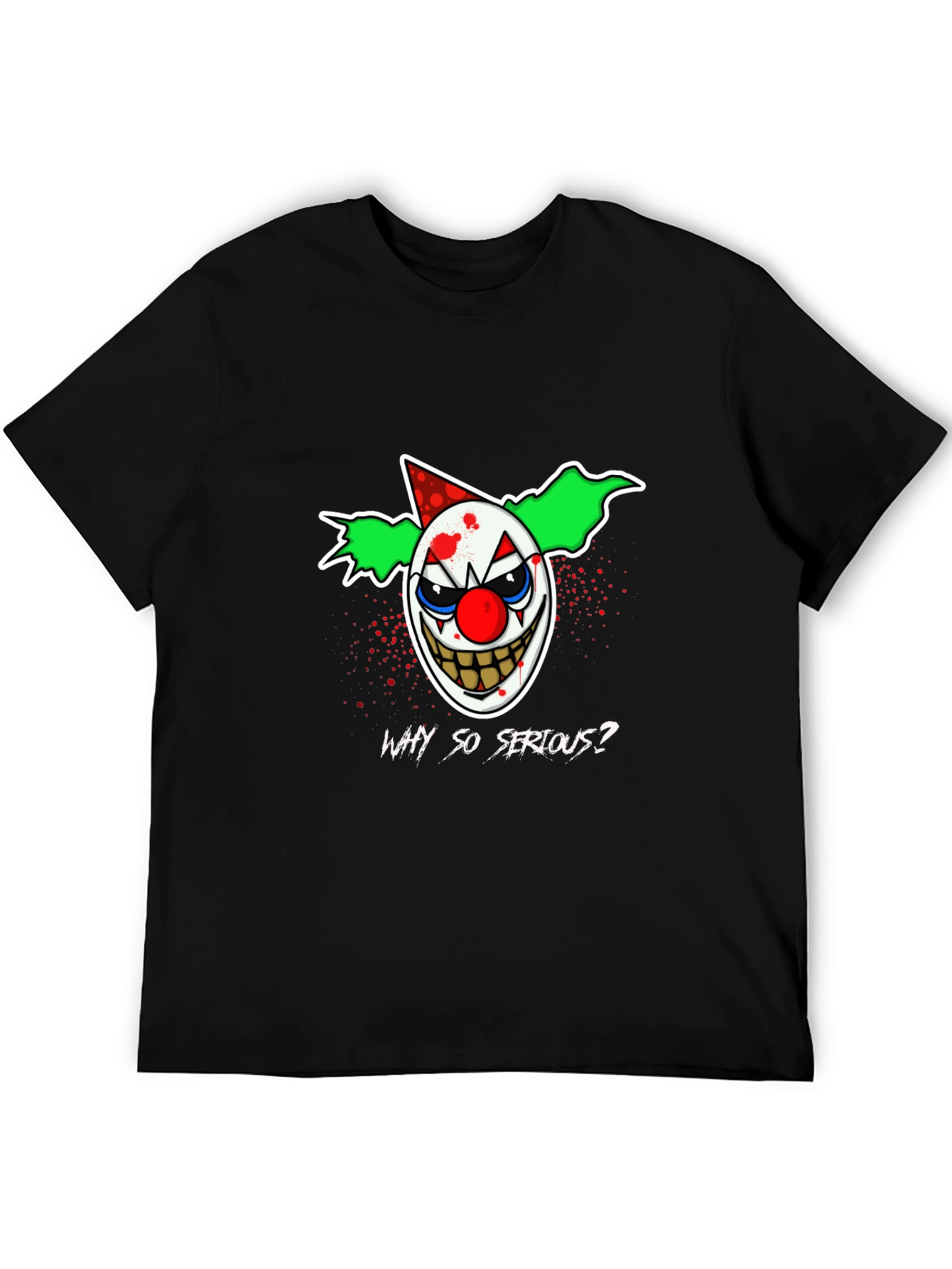 Why So Serious? Clown Graphic T-Shirt