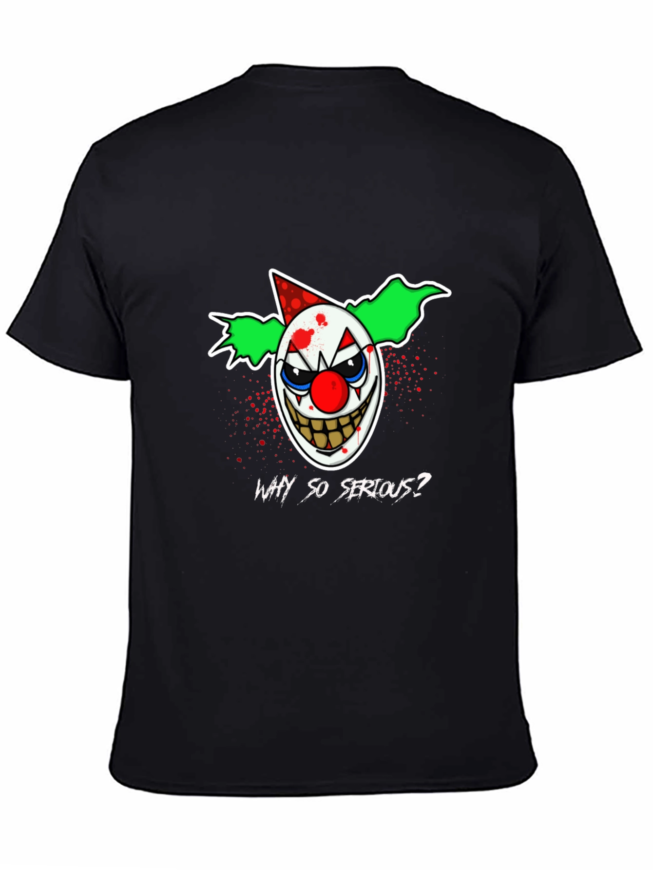 Why So Serious? Clown Graphic T-Shirt