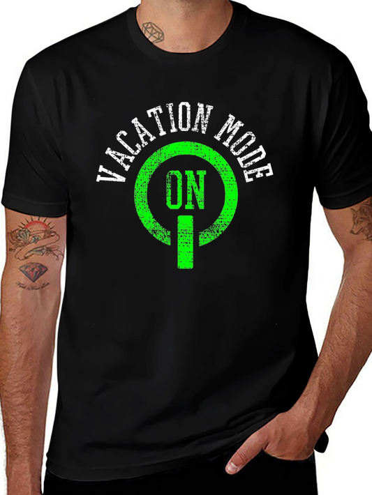 Vacation Mode On T-Shirt - Holiday Essential