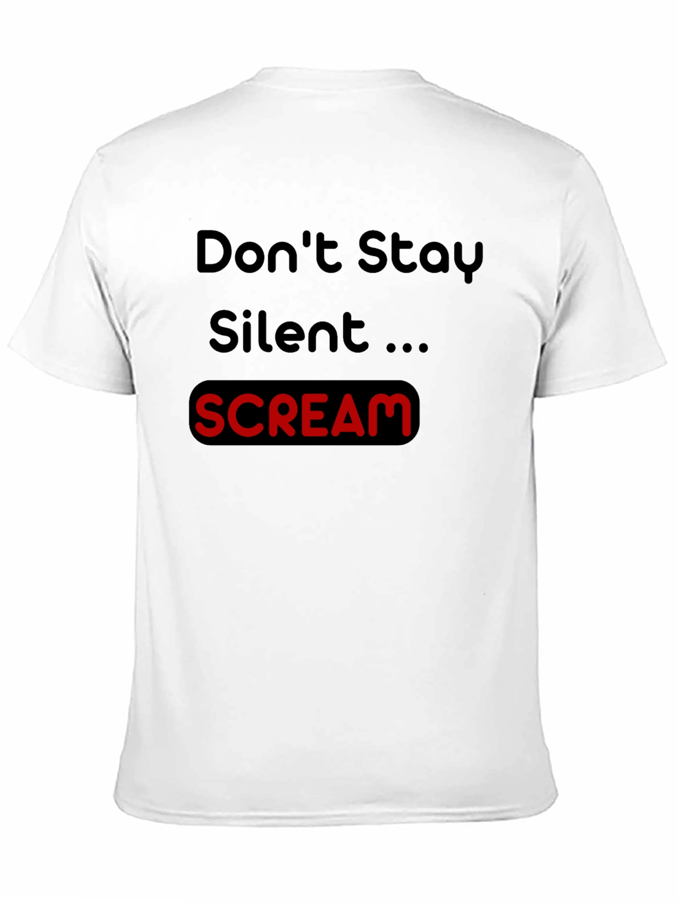 Dont Stay Silent Scream Tee