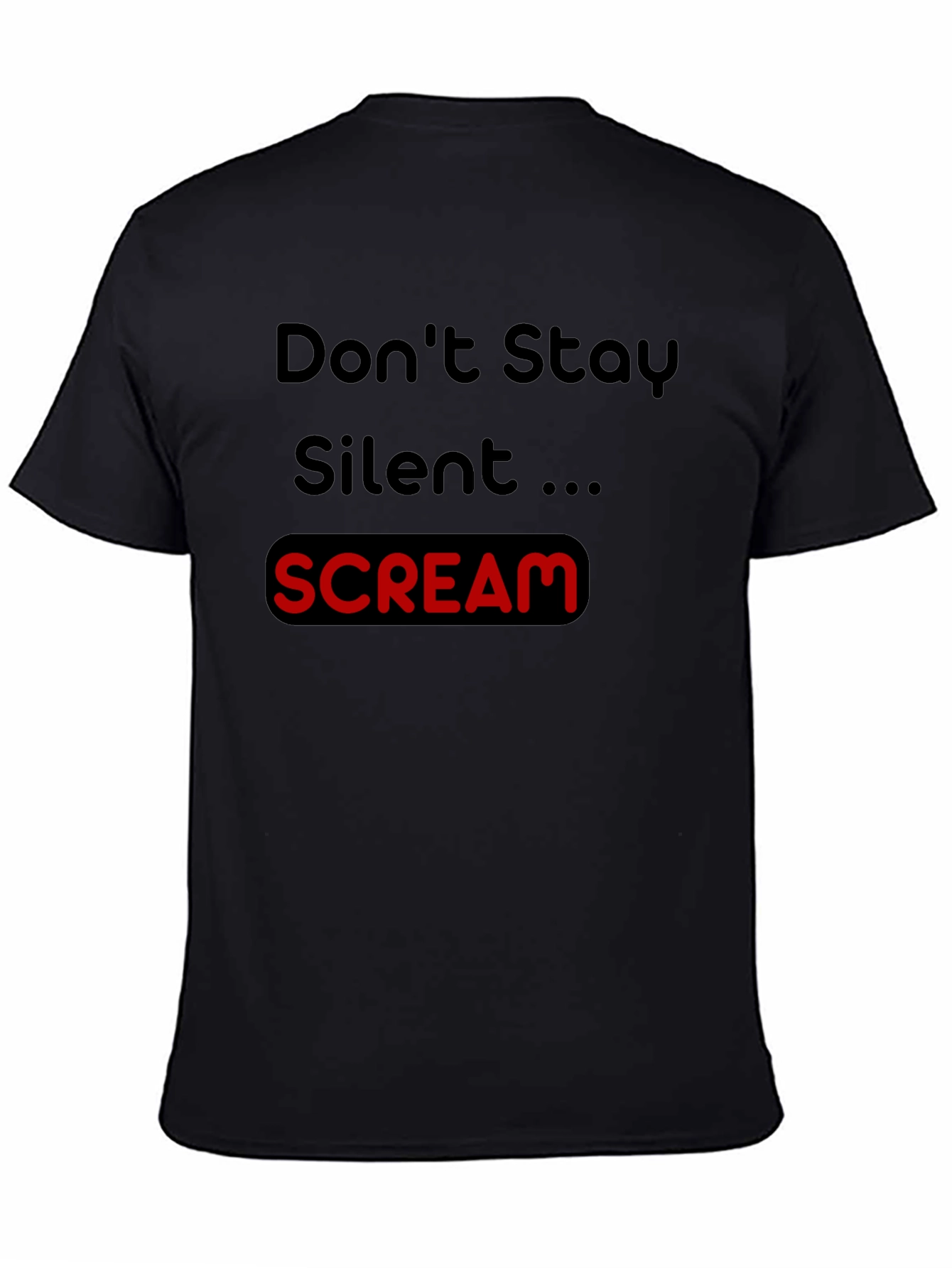 Dont Stay Silent Scream Tee