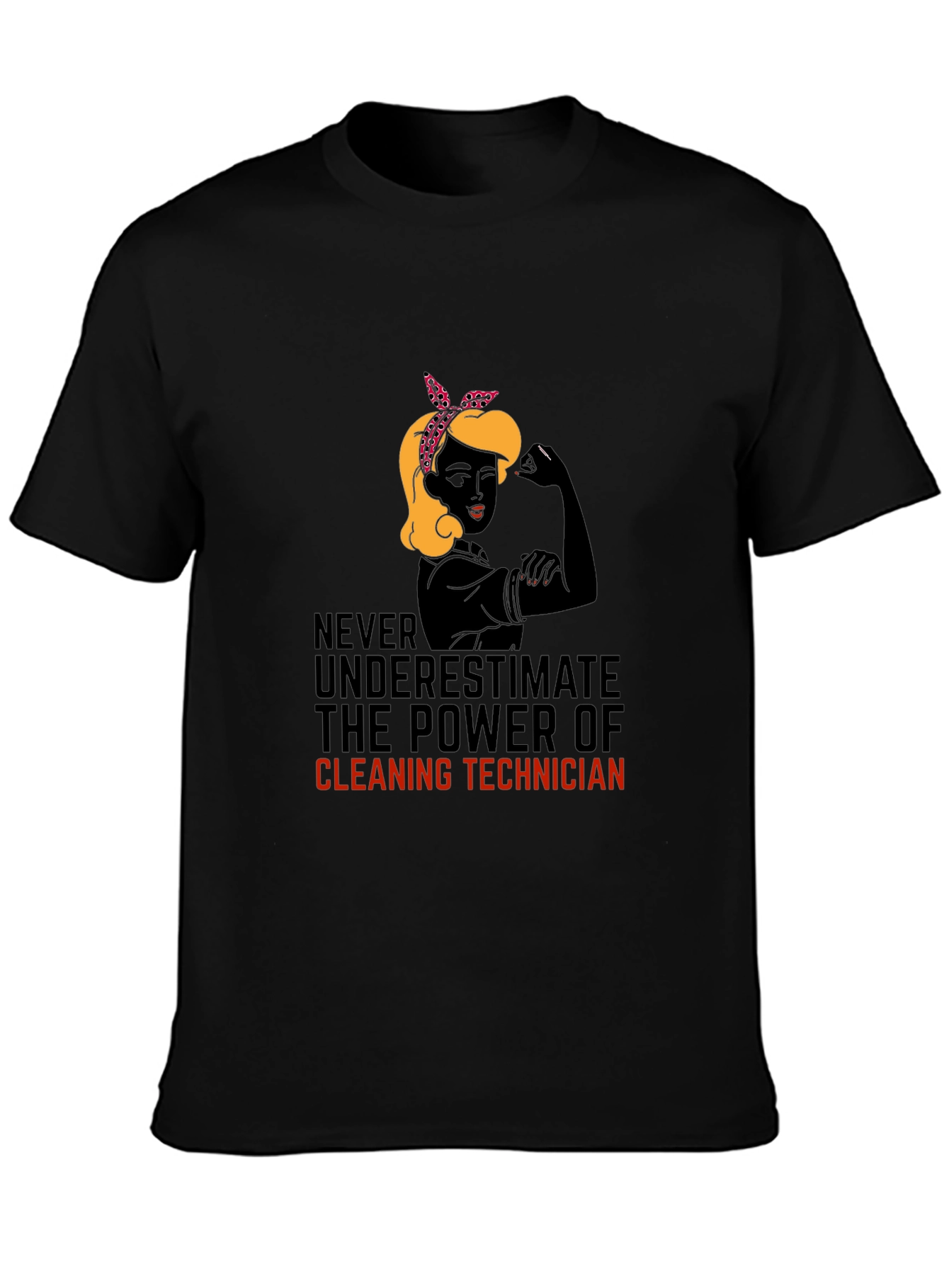 Cleaning Technician Power T-Shirt