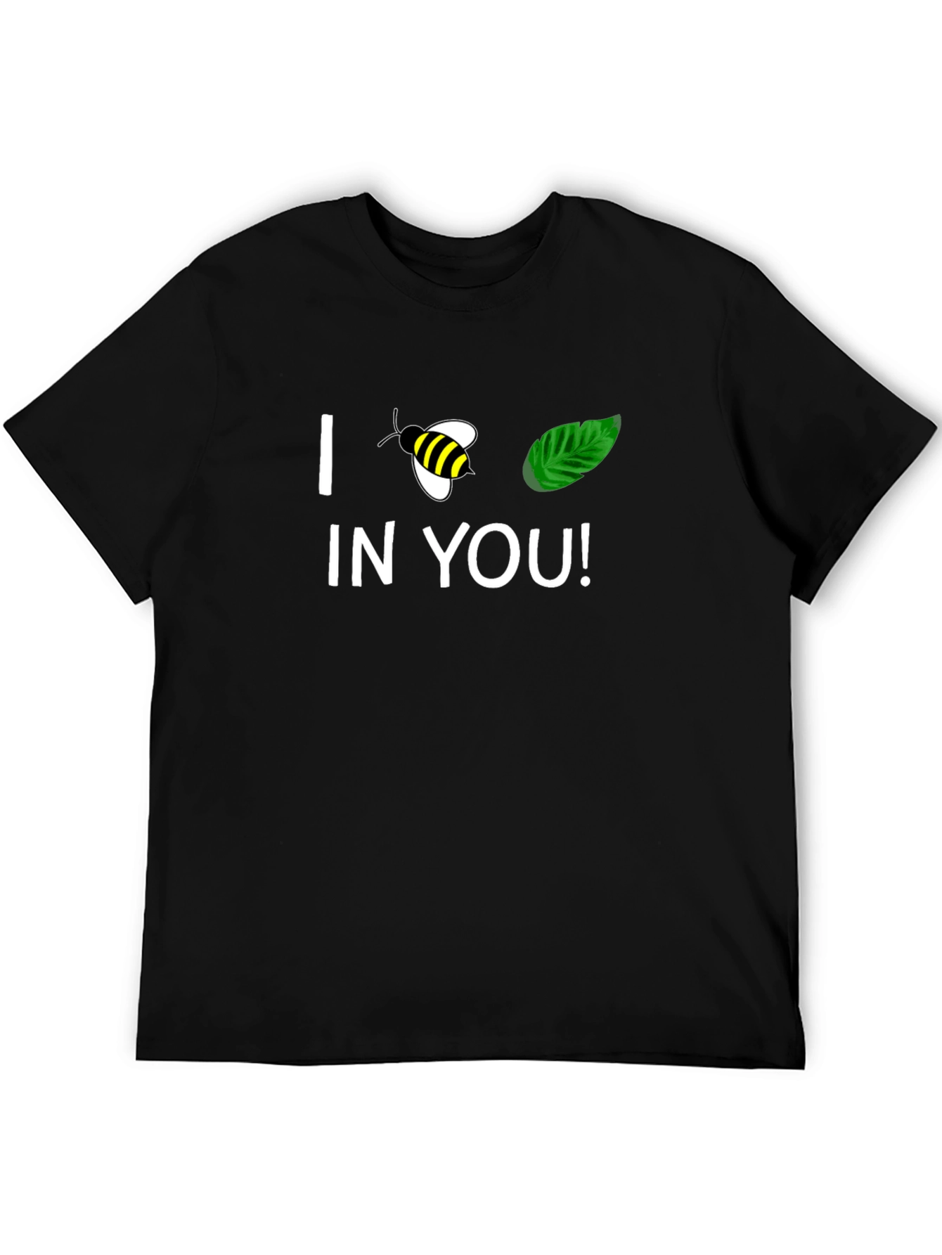 I Bee-Leaf In You Black Graphic T-Shirt