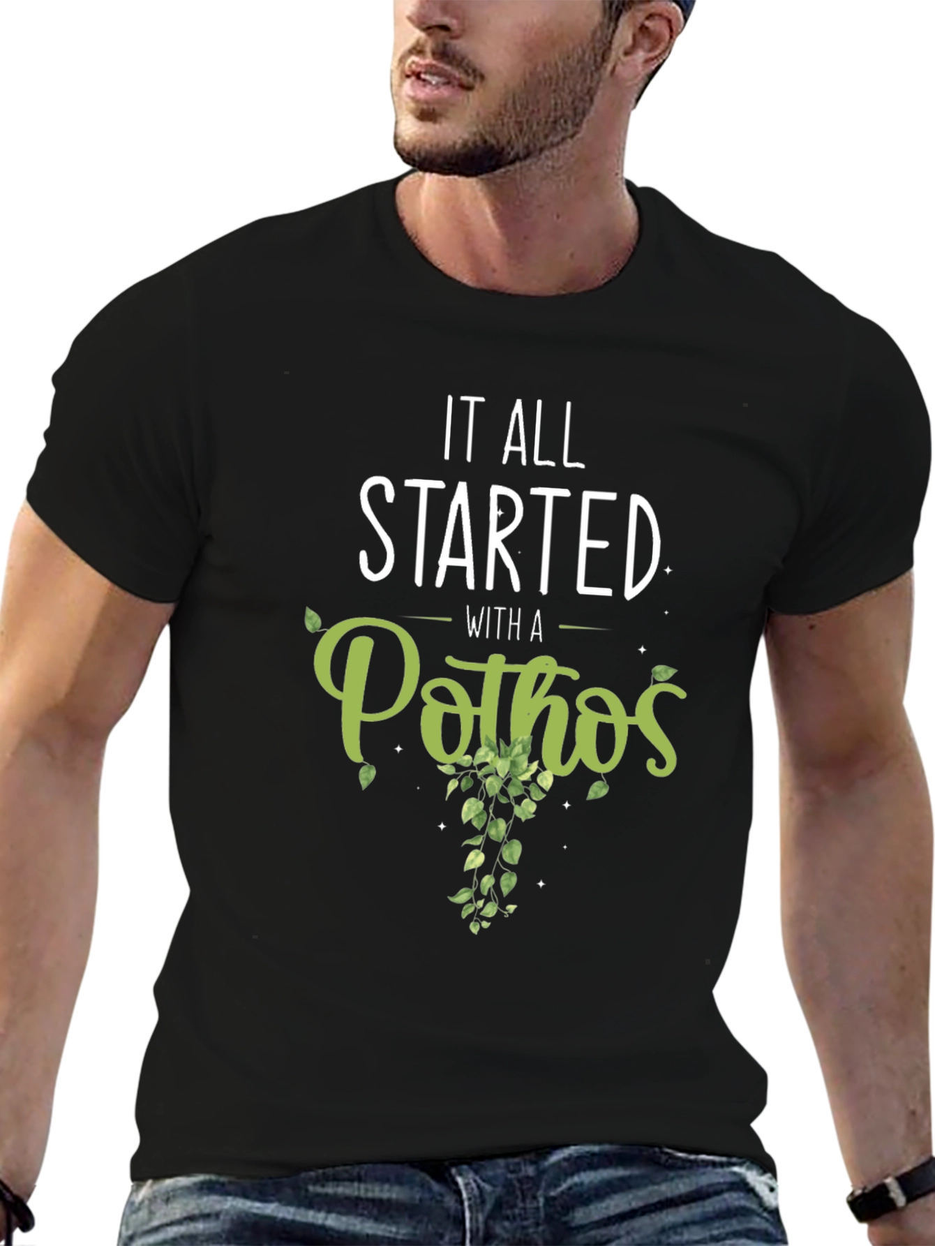 It All Started With A Pothos T-Shirt