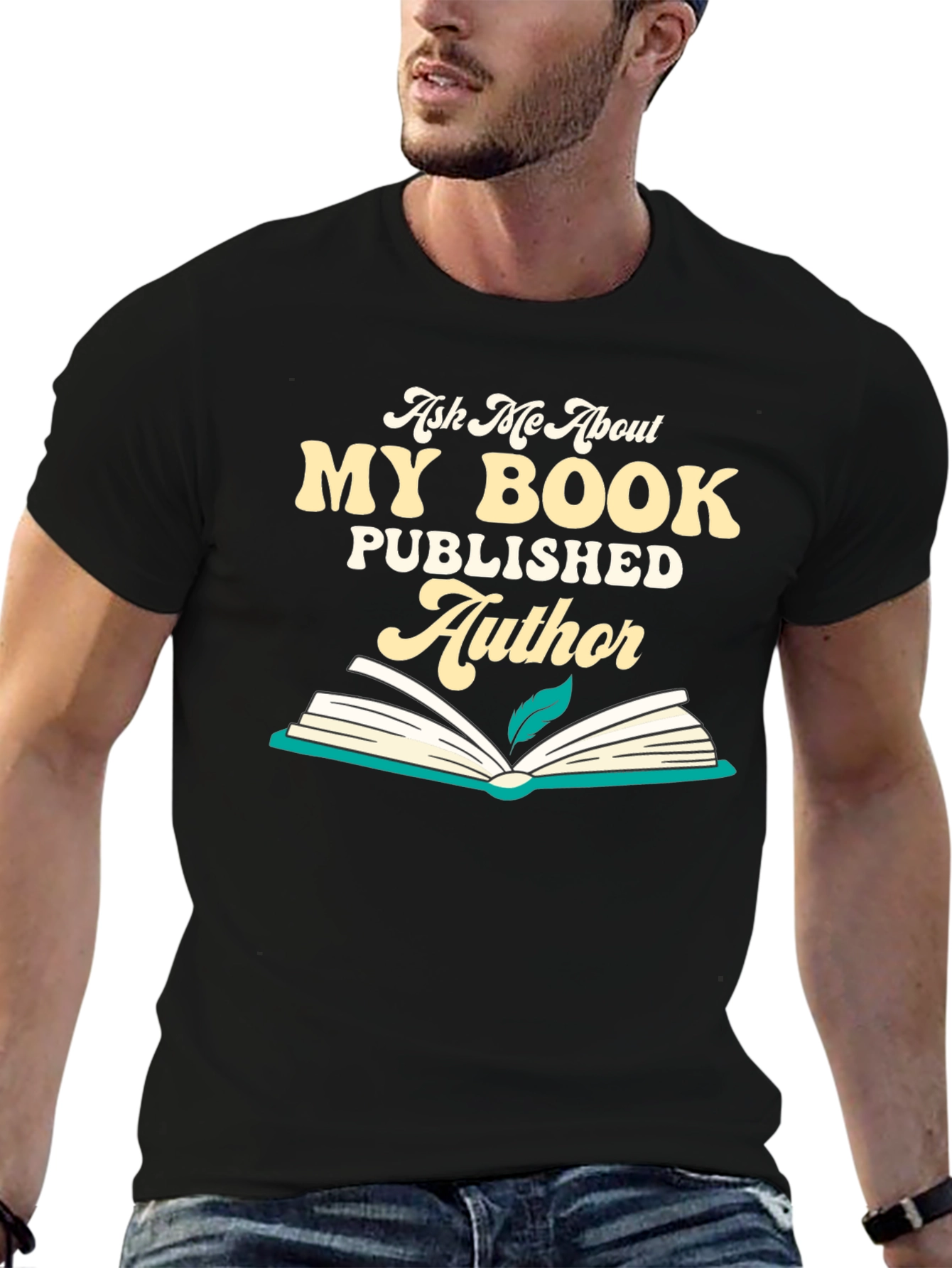 Author T-Shirt: Ask Me About My Book