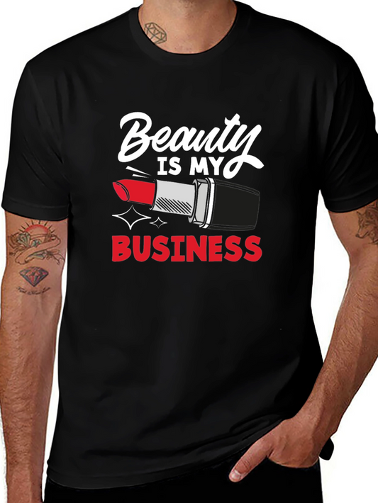 Beauty Is My Business Graphic Tee