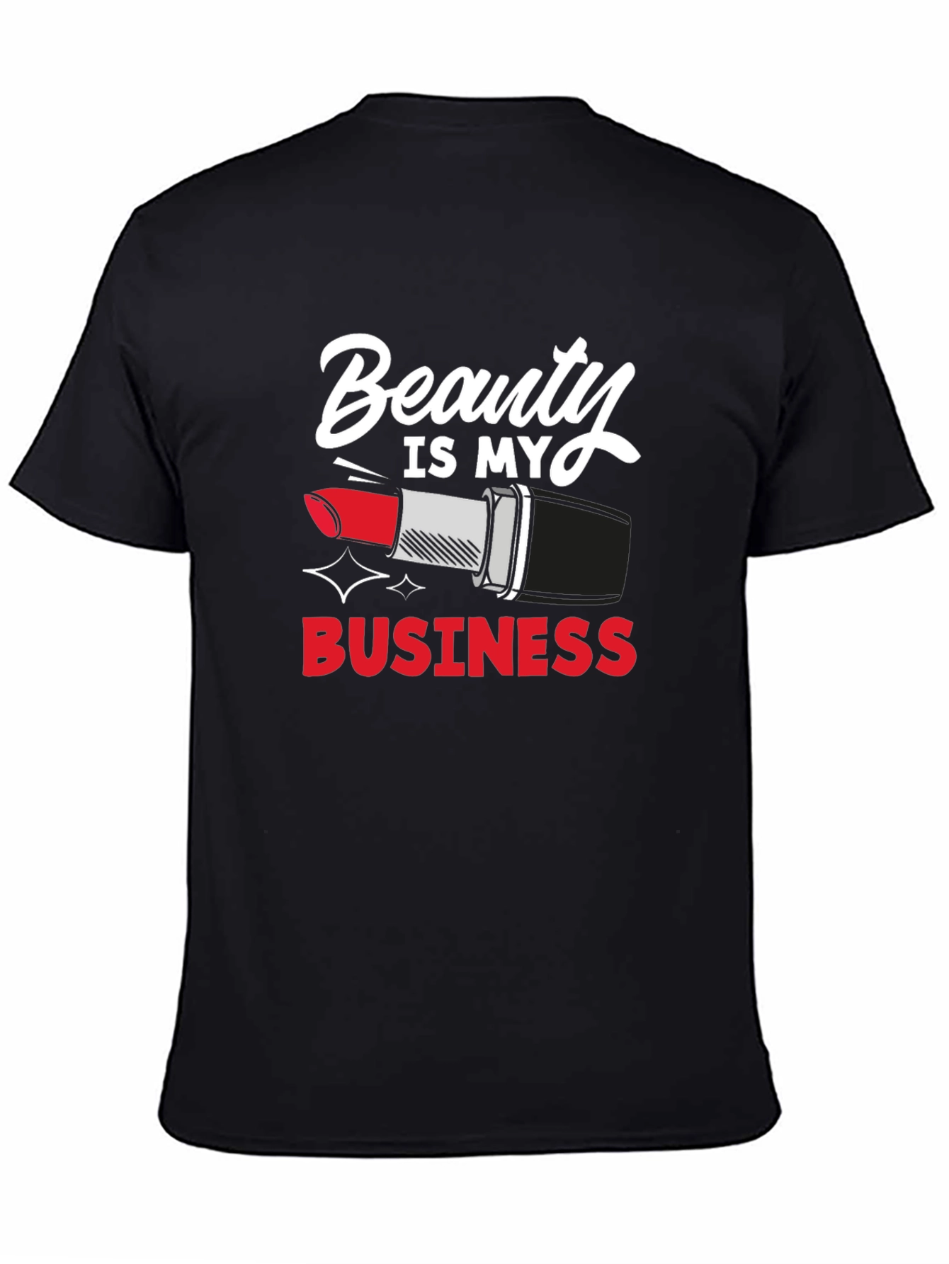 Beauty Is My Business Graphic Tee
