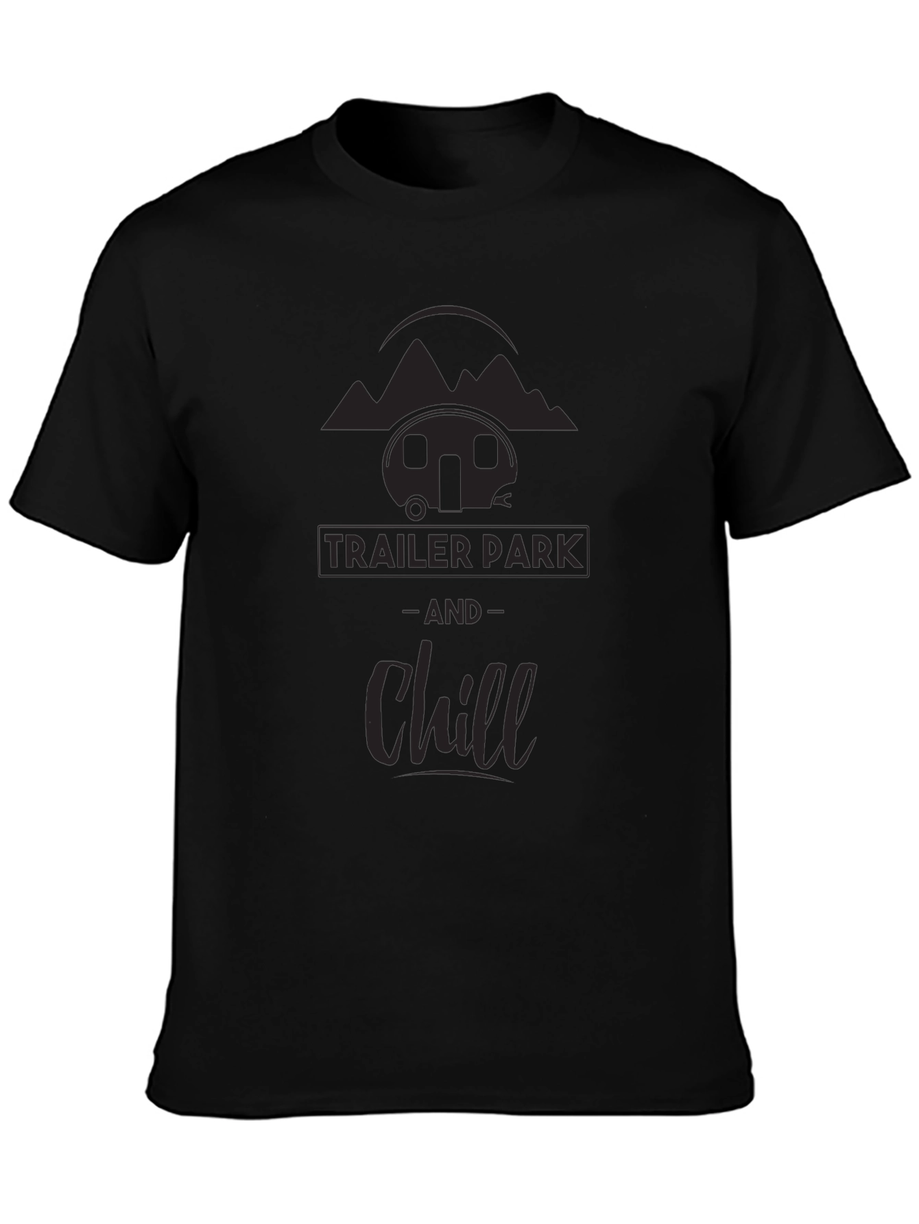 Trailer Park & Chill Graphic Tee - Black