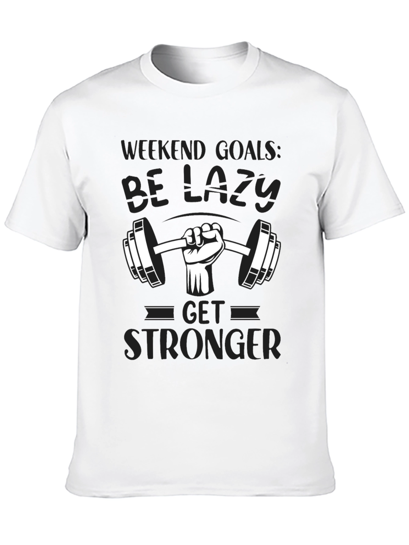 Weekend Goals Lazy Gym T-Shirt