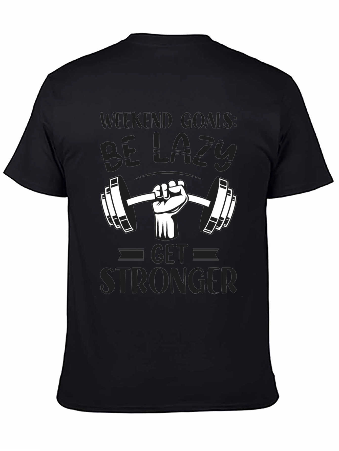 Weekend Goals Lazy Gym T-Shirt