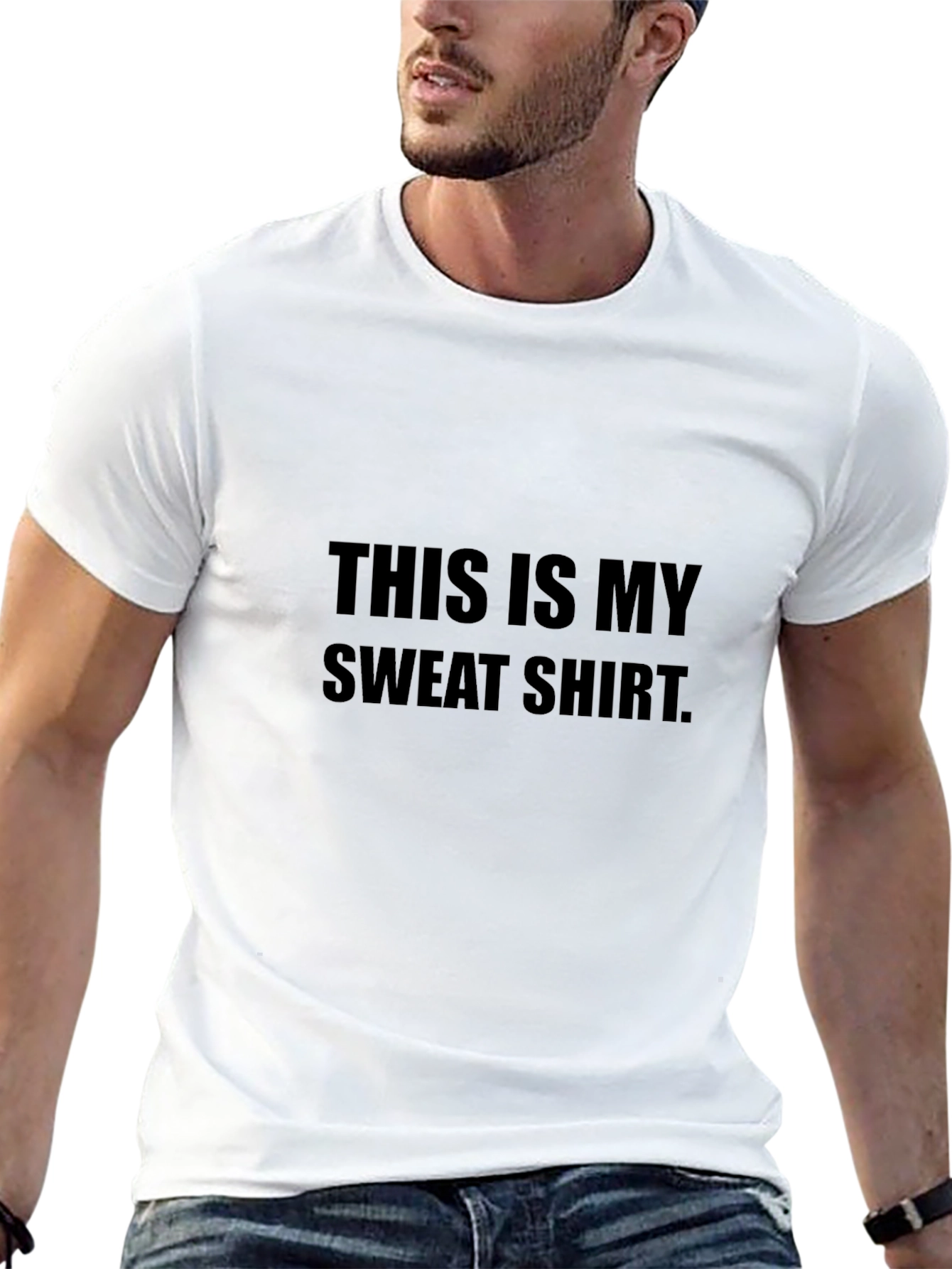 This Is My Sweat Shirt Graphic Tee