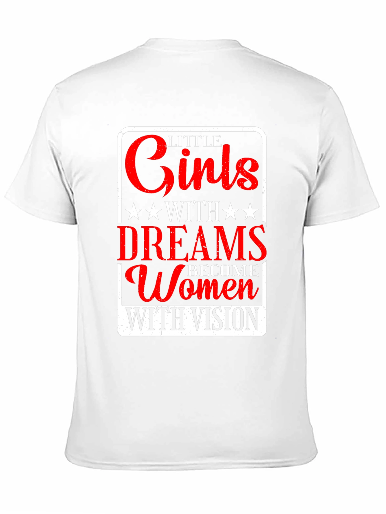 Little Girls with Dreams T-Shirt - Empowering Women Visionaries