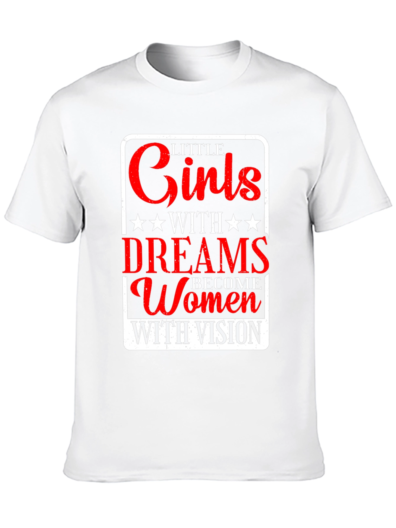 Little Girls with Dreams T-Shirt - Empowering Women Visionaries