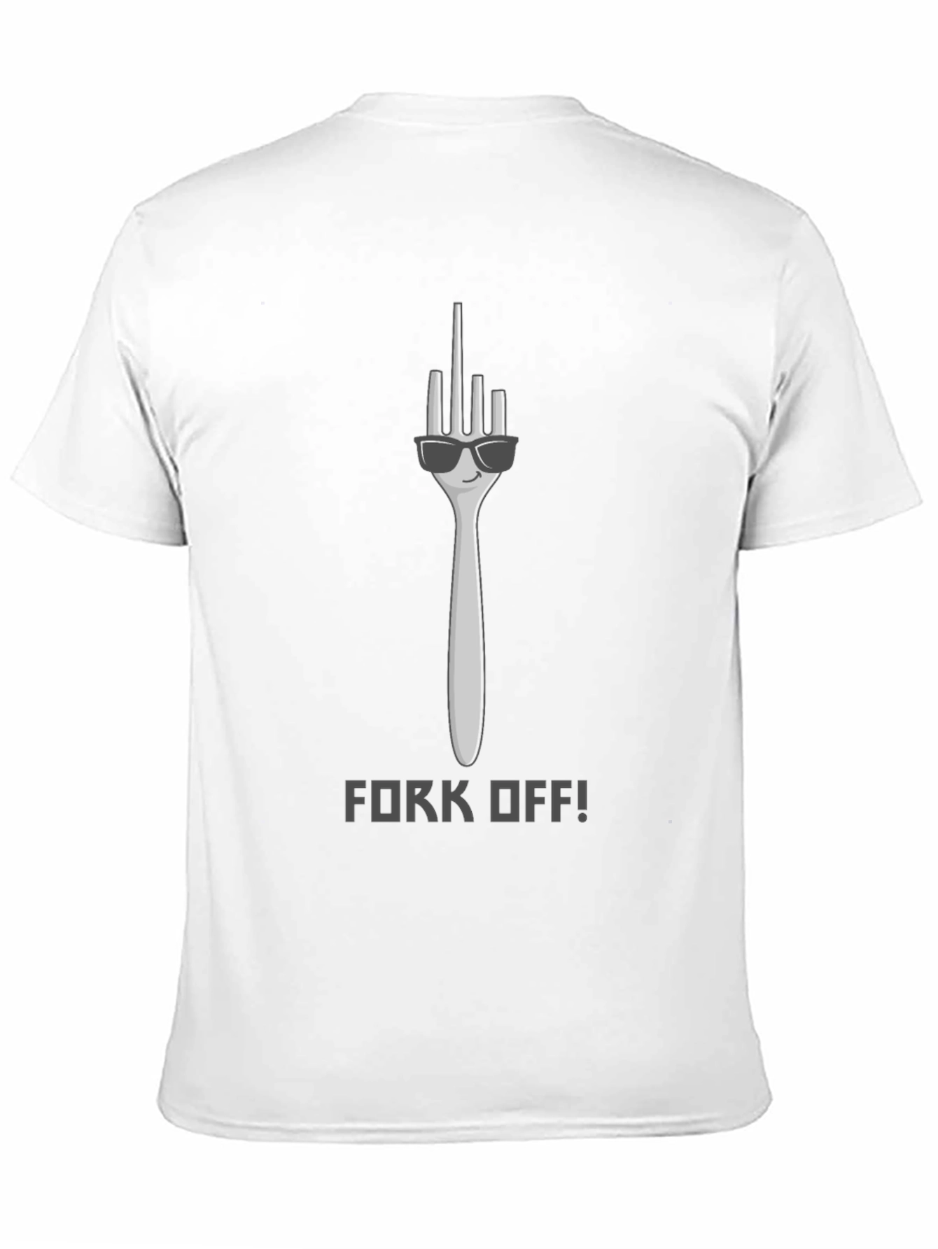 Fork Off T-Shirt - Funny Graphic Tee
