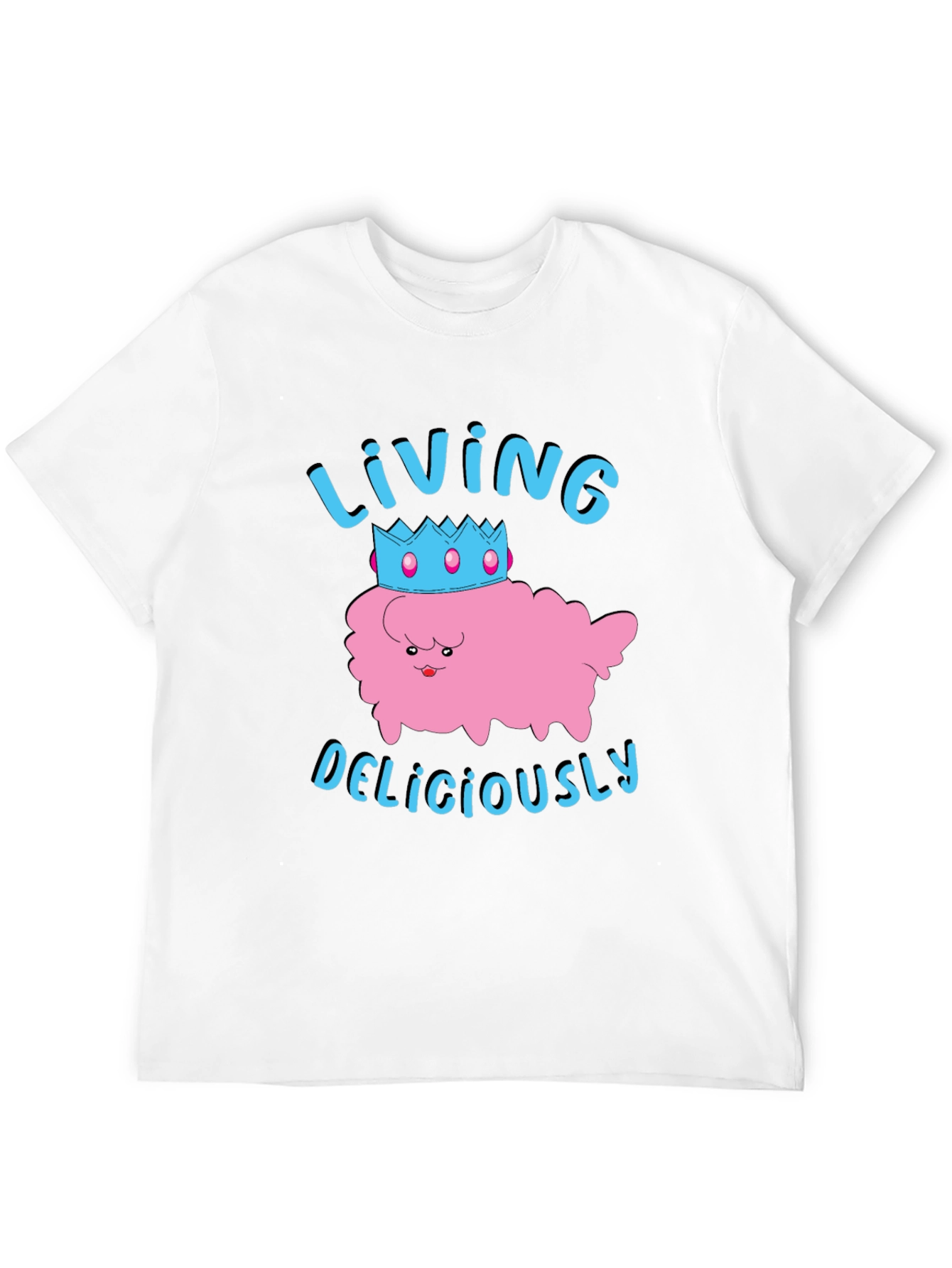 Living Deliciously T-Shirt - Cute Kawaii Crown