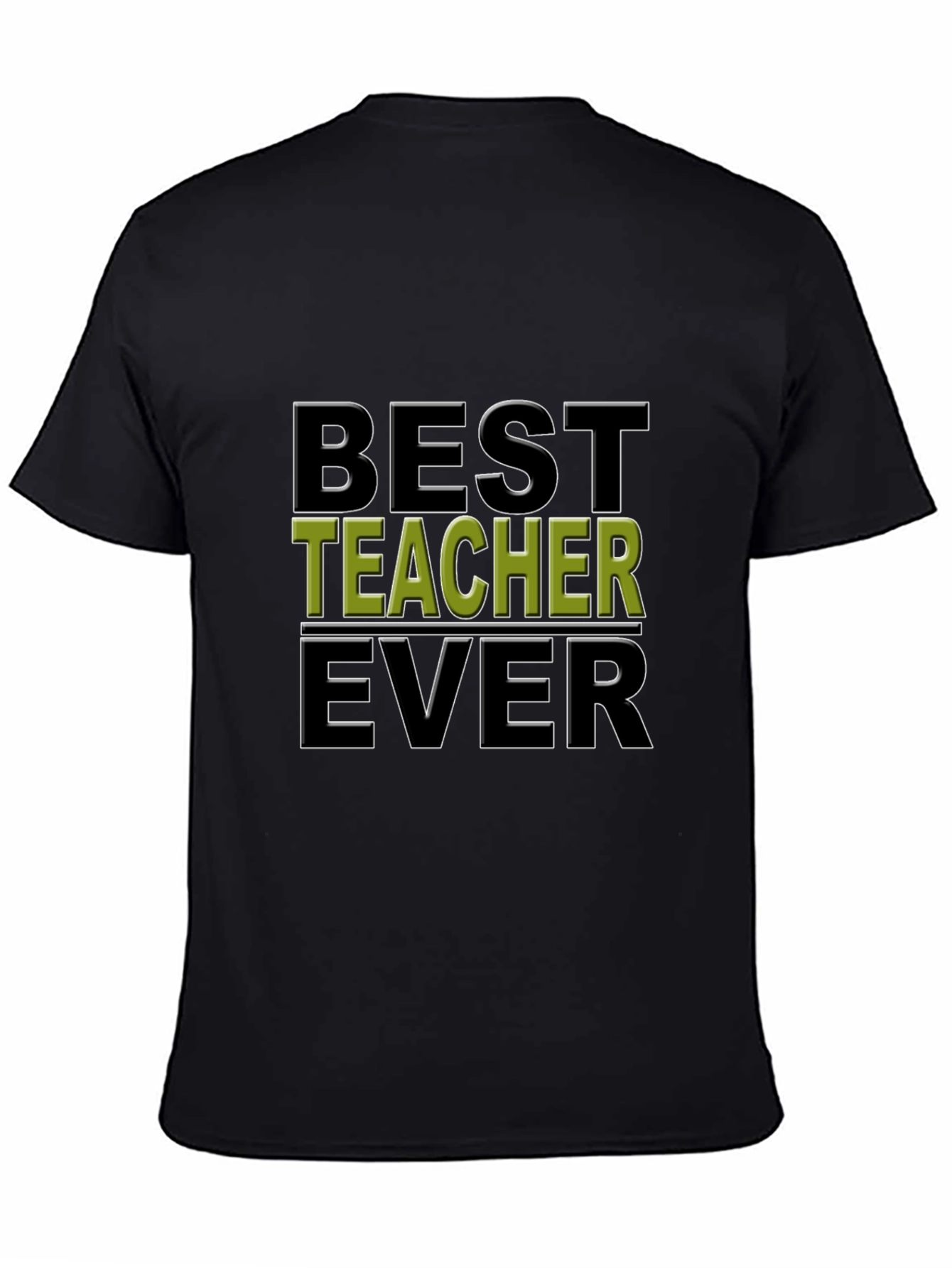 Best Teacher Ever Black Graphic Tee