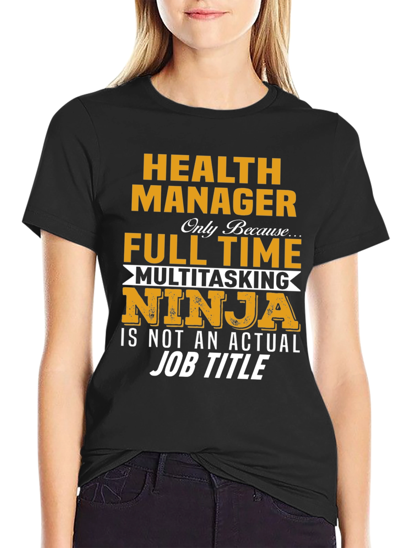 Health Manager Multitasking Ninja T-Shirt