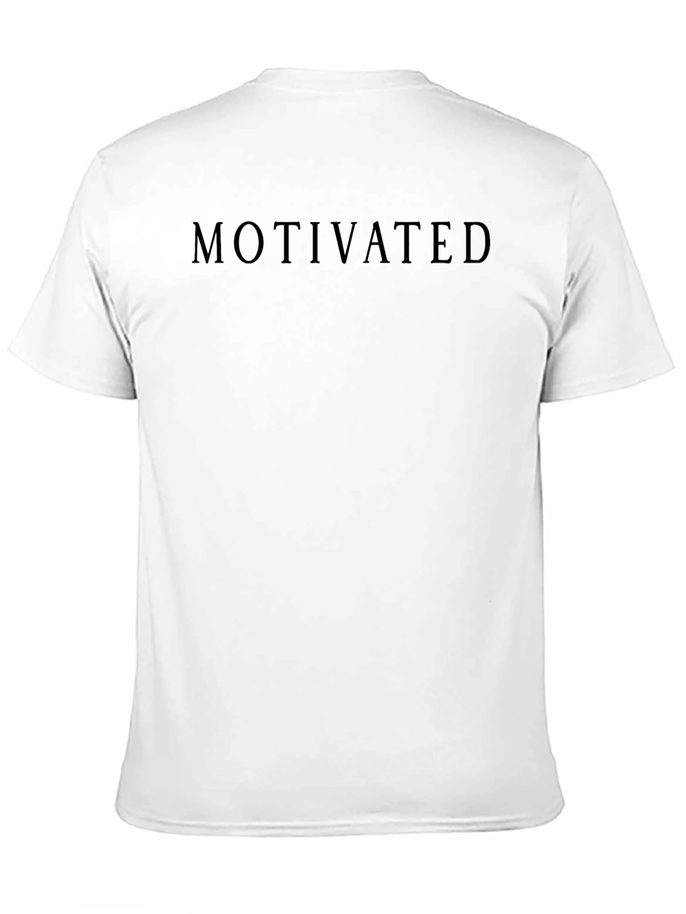 Motivated Black T-Shirt - Comfortable Everyday Wear