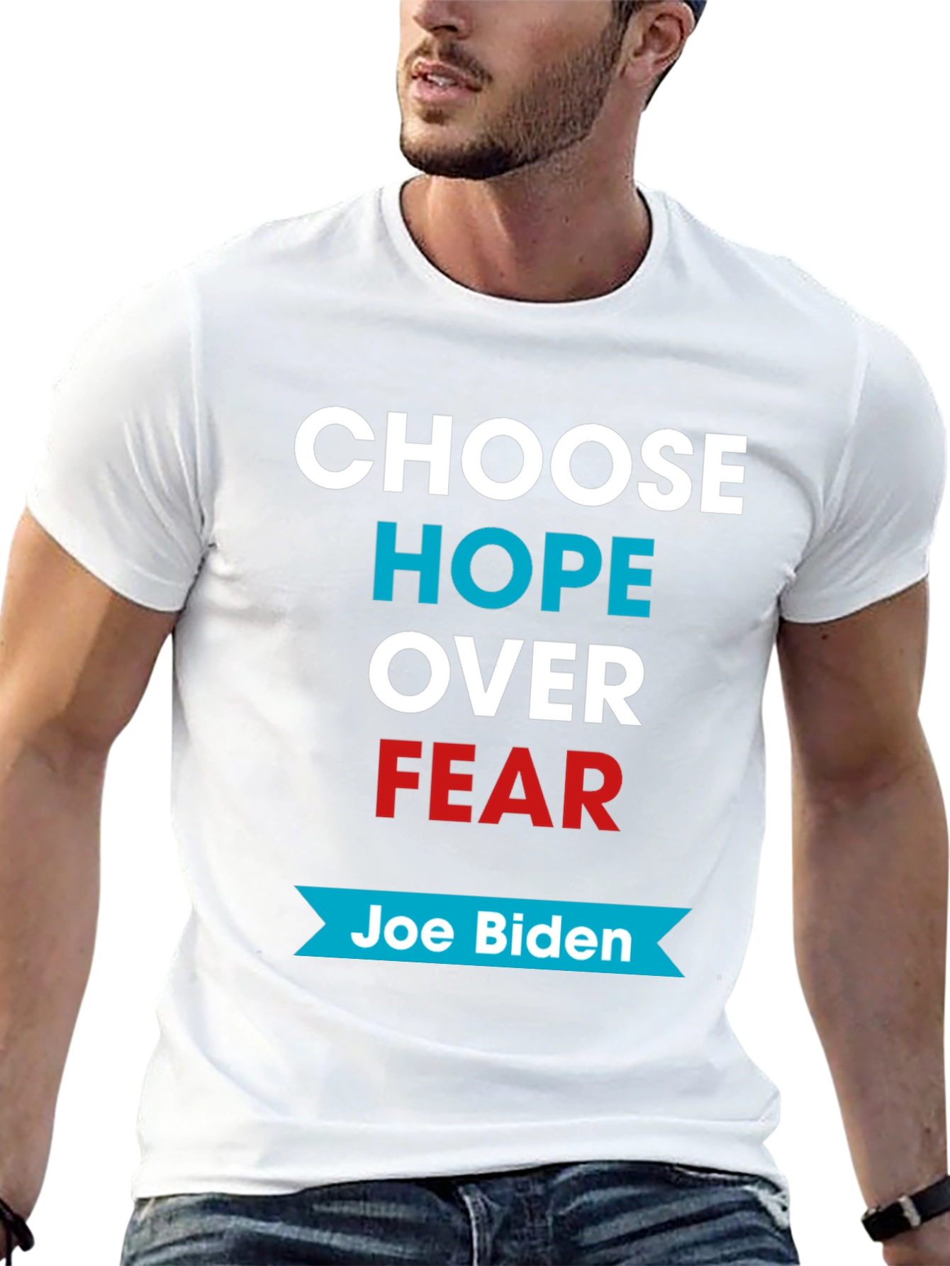 Choose Hope Over Fear Joe Biden T-Shirt