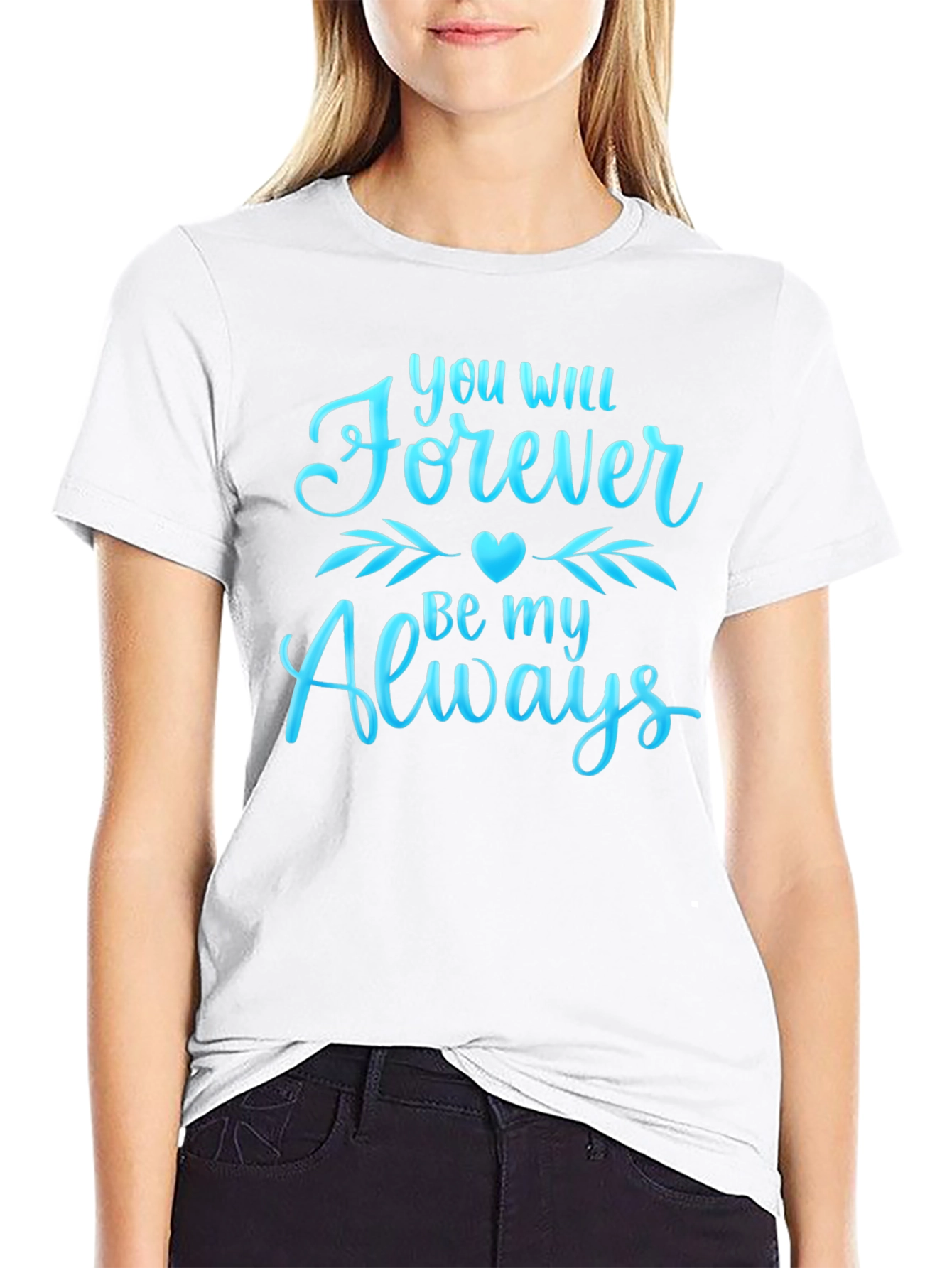 Forever & Always Graphic T-Shirt