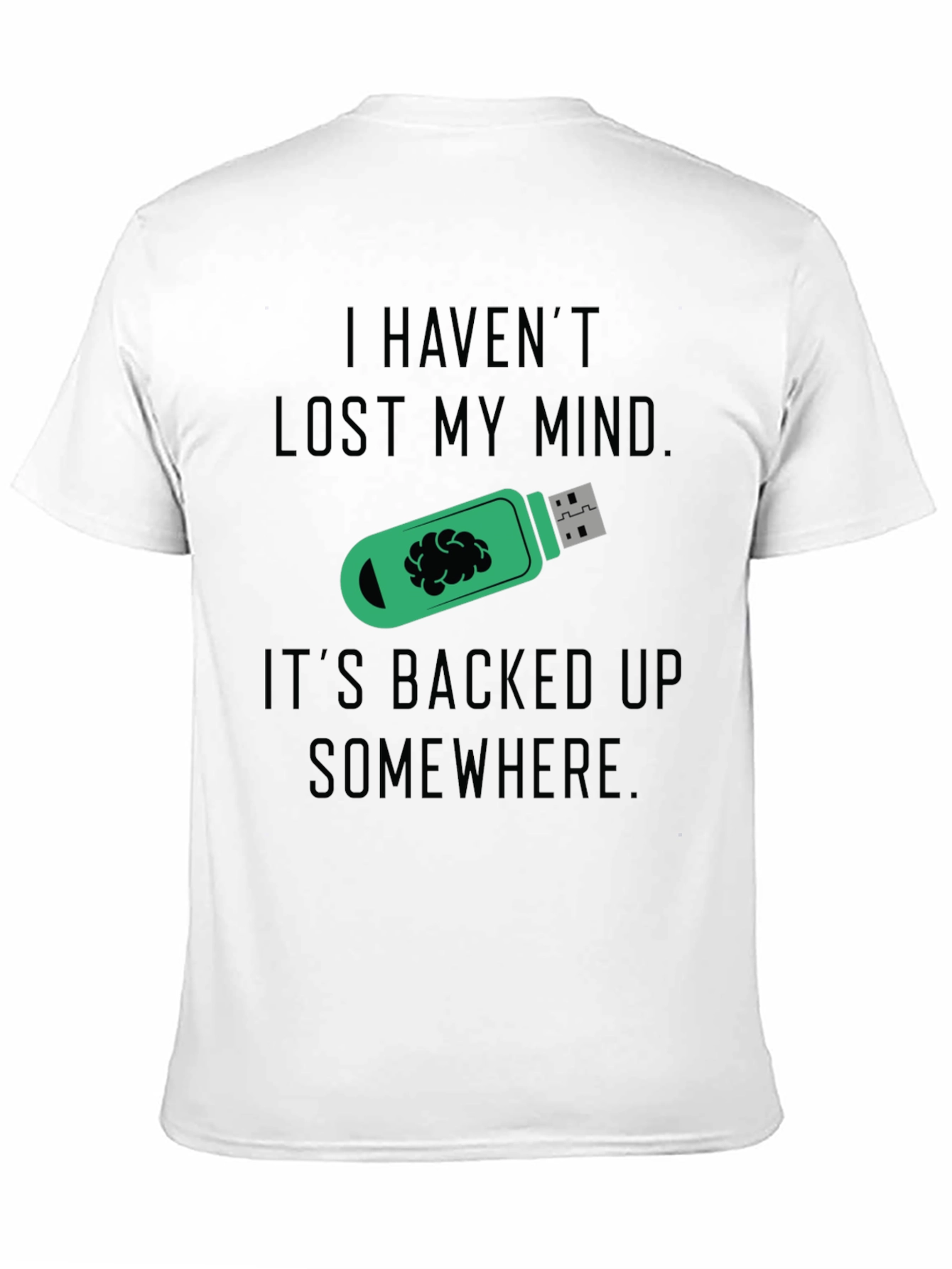 Funny Backed Up Brain T-Shirt - Novelty Tee