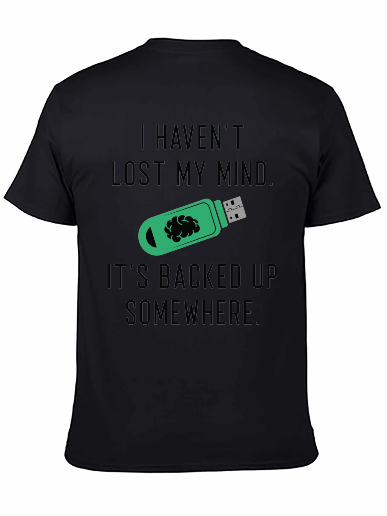 Funny Backed Up Brain T-Shirt - Novelty Tee