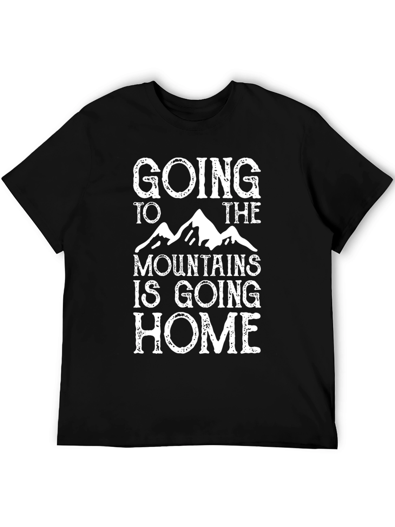 Mountains are Home T-Shirt