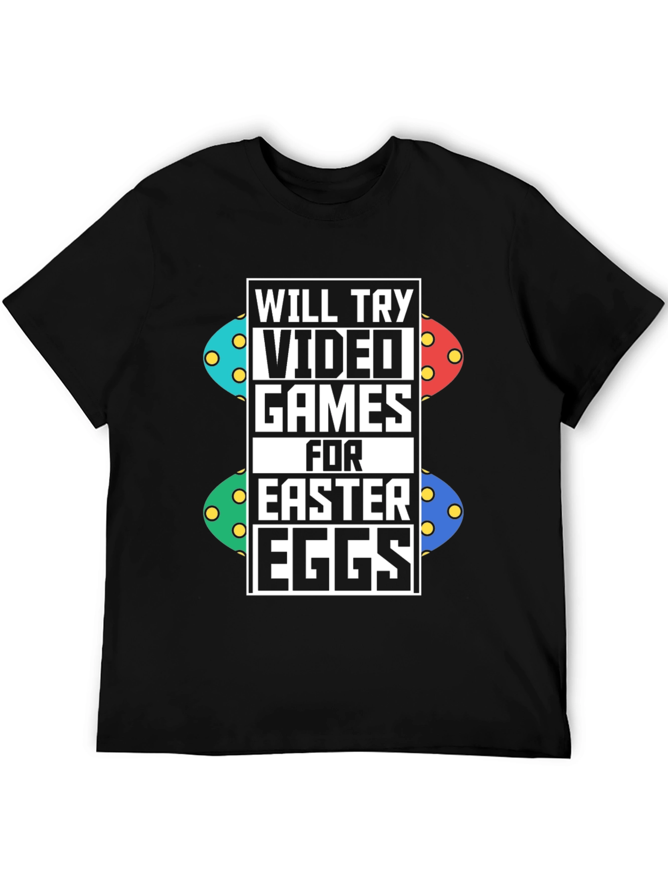 Video Games for Easter Eggs Black T-Shirt