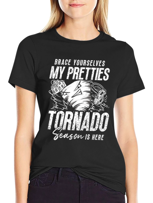 Brace Yourselves Tornado Season T-Shirt