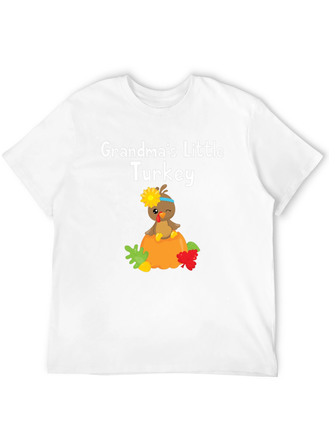 Grandmas Little Turkey Thanksgiving T-Shirt