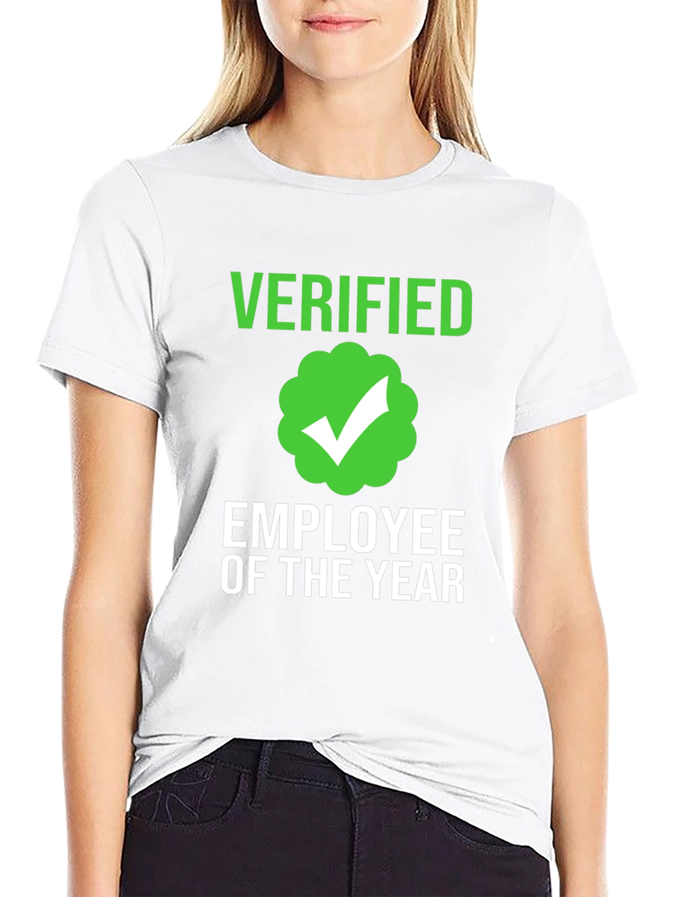 Verified Employee of the Year T-Shirt