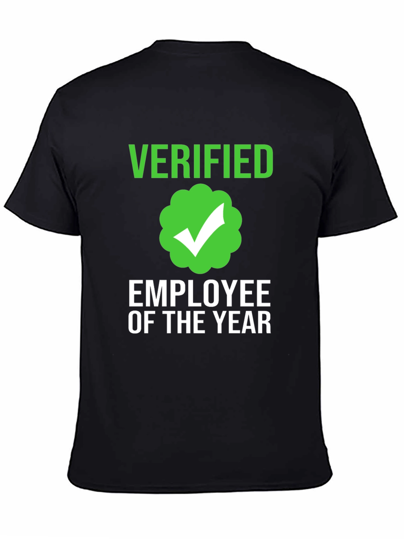 Verified Employee of the Year T-Shirt