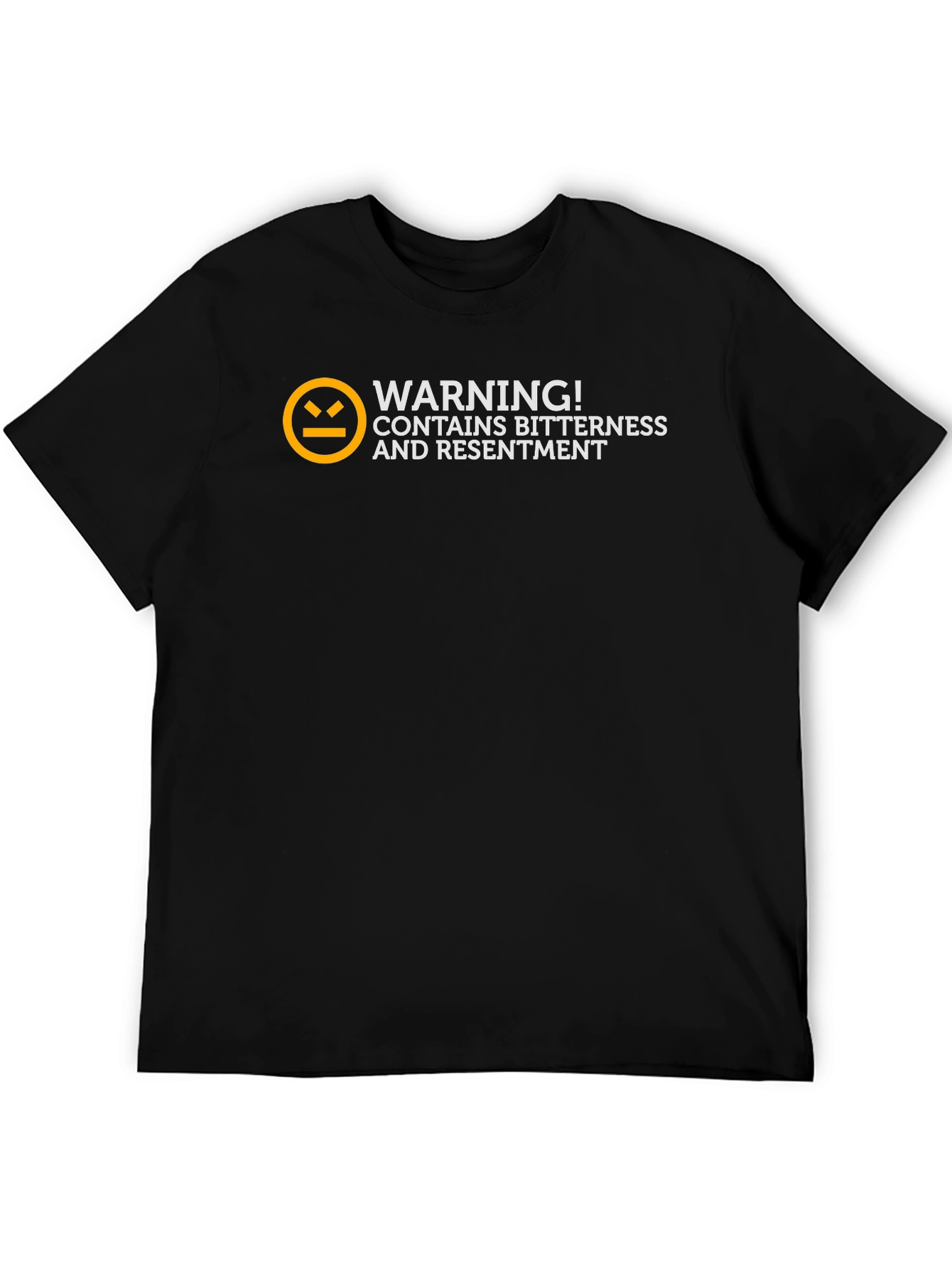 Warning! Bitterness T-Shirt - Funny Graphic Tee