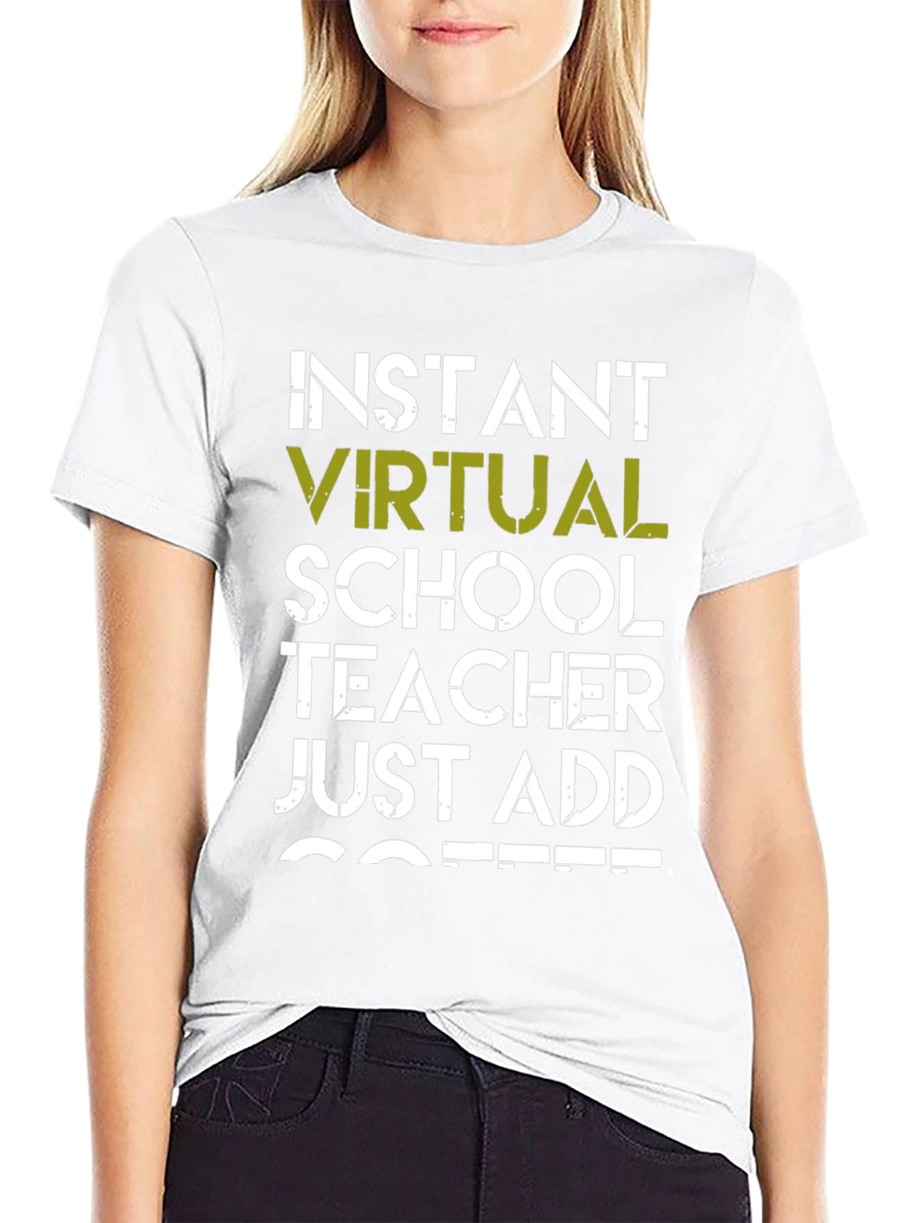 Instant Virtual Teacher Add Coffee Graphic T-Shirt