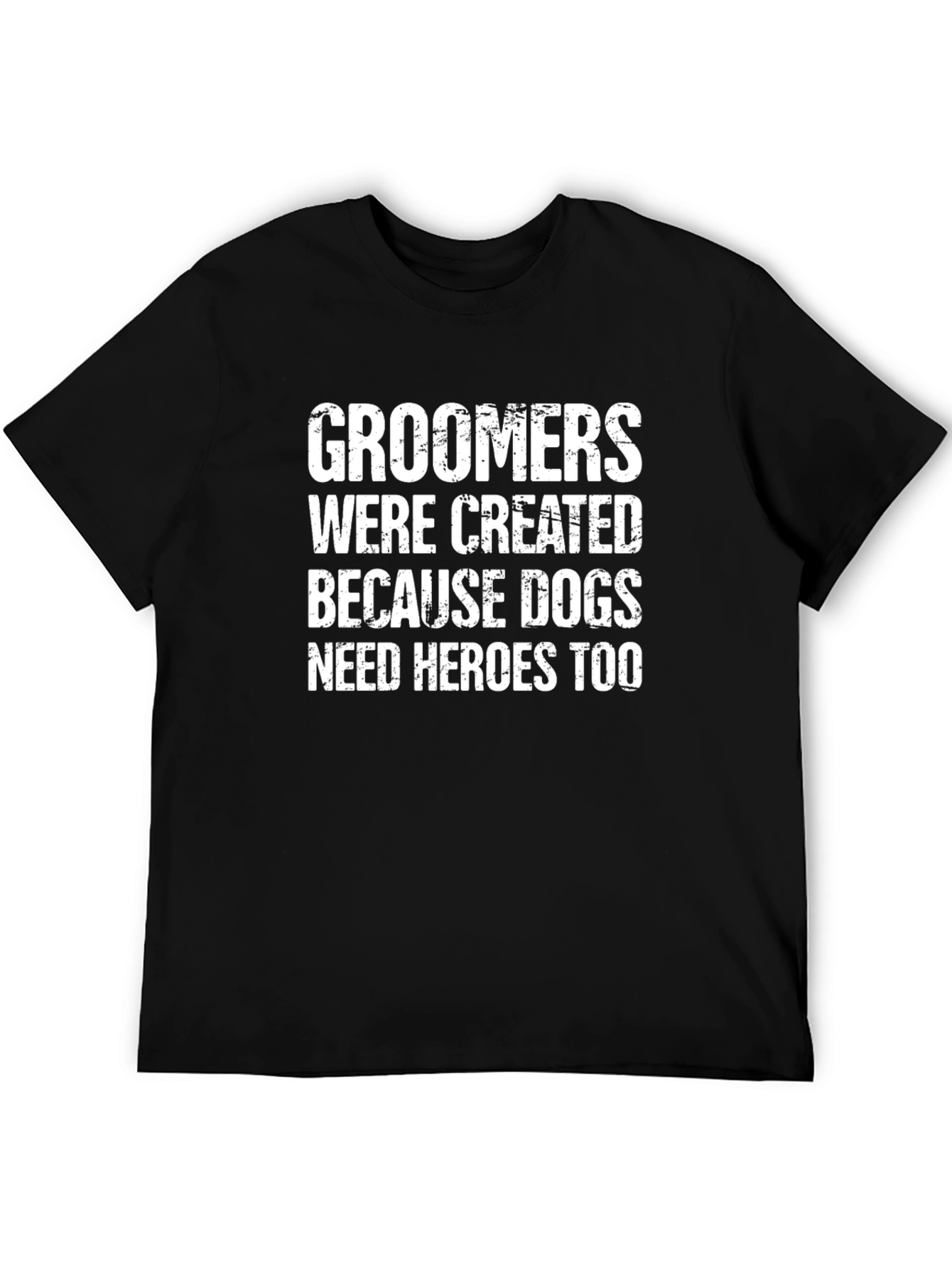 Groomers Need Heroes T-Shirt - Black