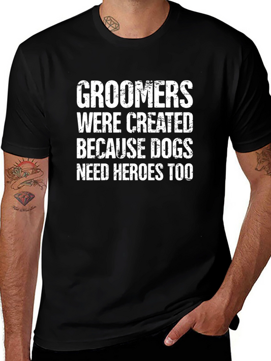 Groomers Need Heroes T-Shirt - Black