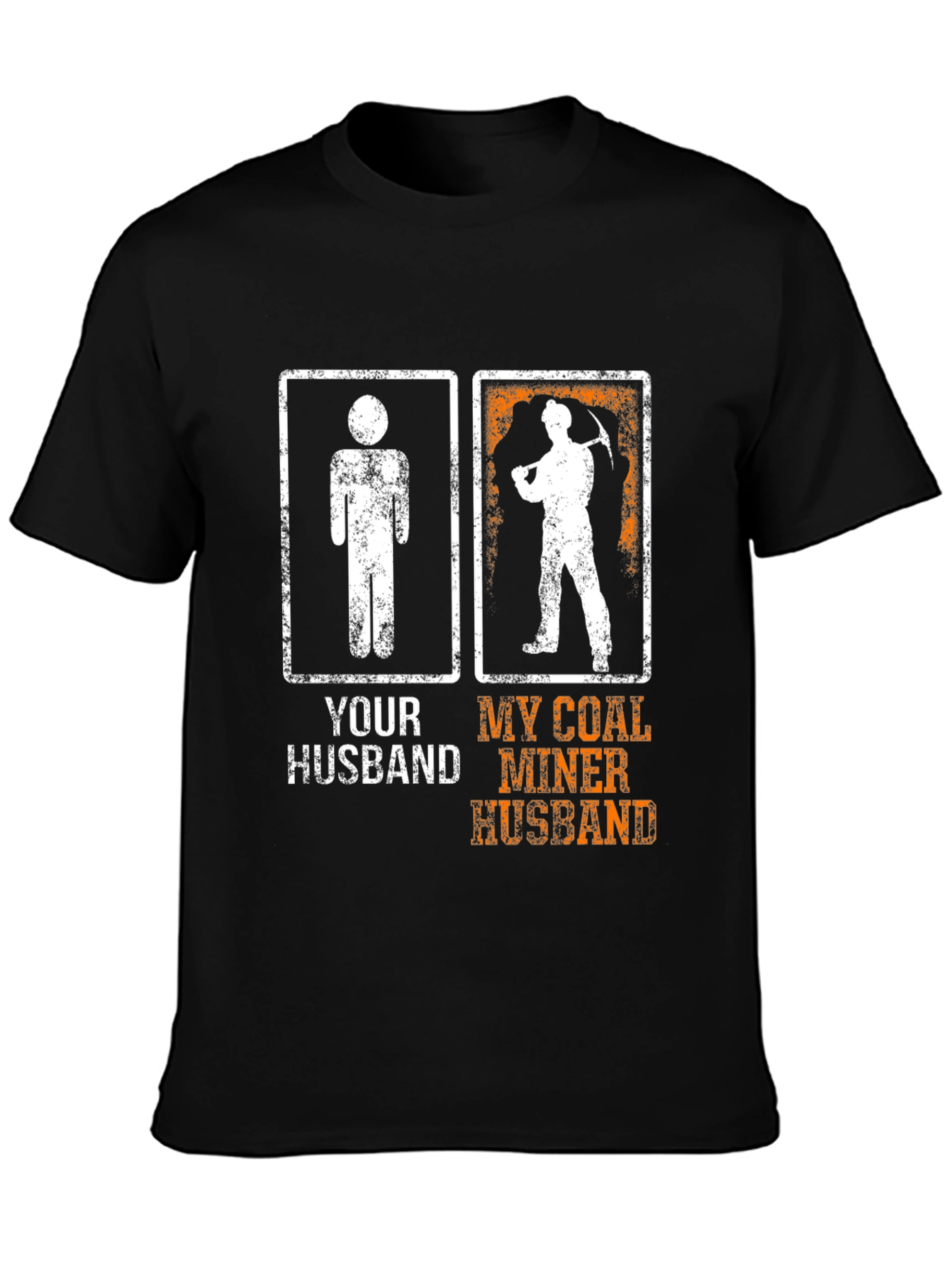 Coal Miner Husband Graphic T-Shirt