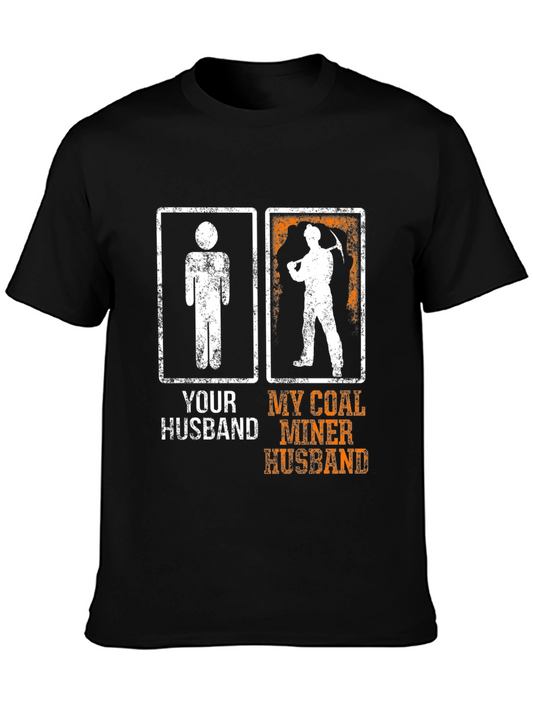 Coal Miner Husband Graphic T-Shirt
