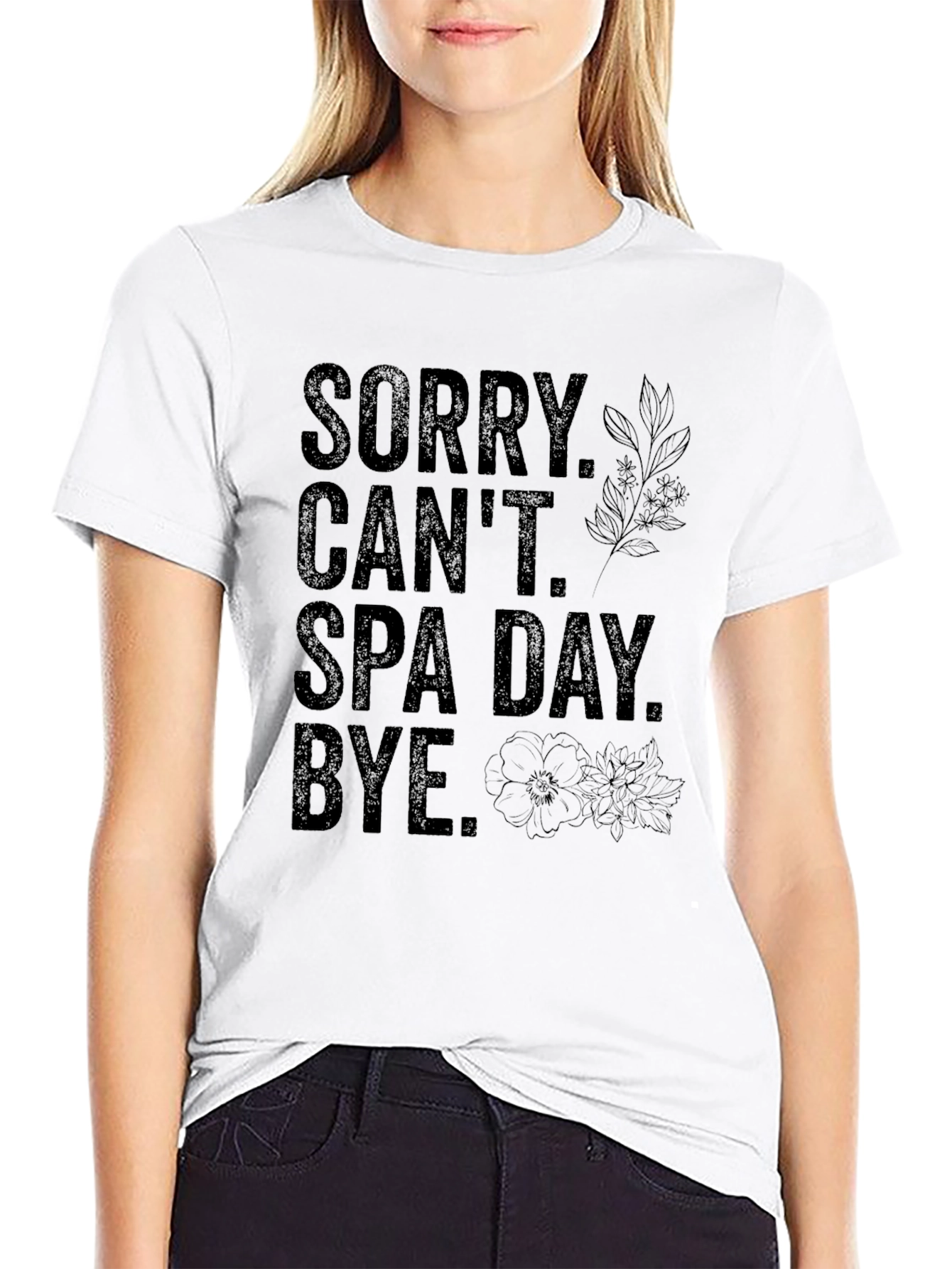 Sorry Cant Spa Day T-Shirt