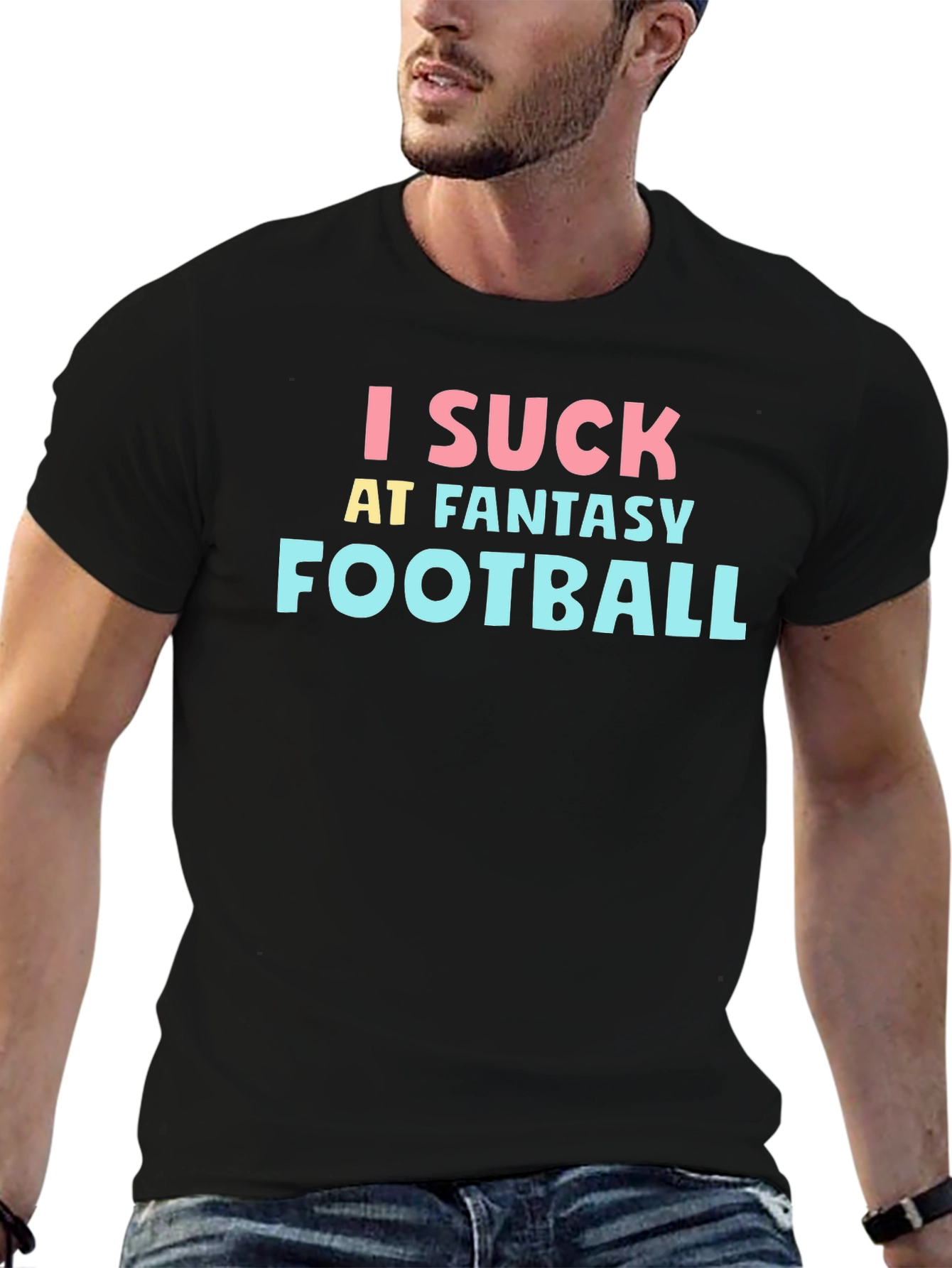 I Suck at Fantasy Football T-Shirt