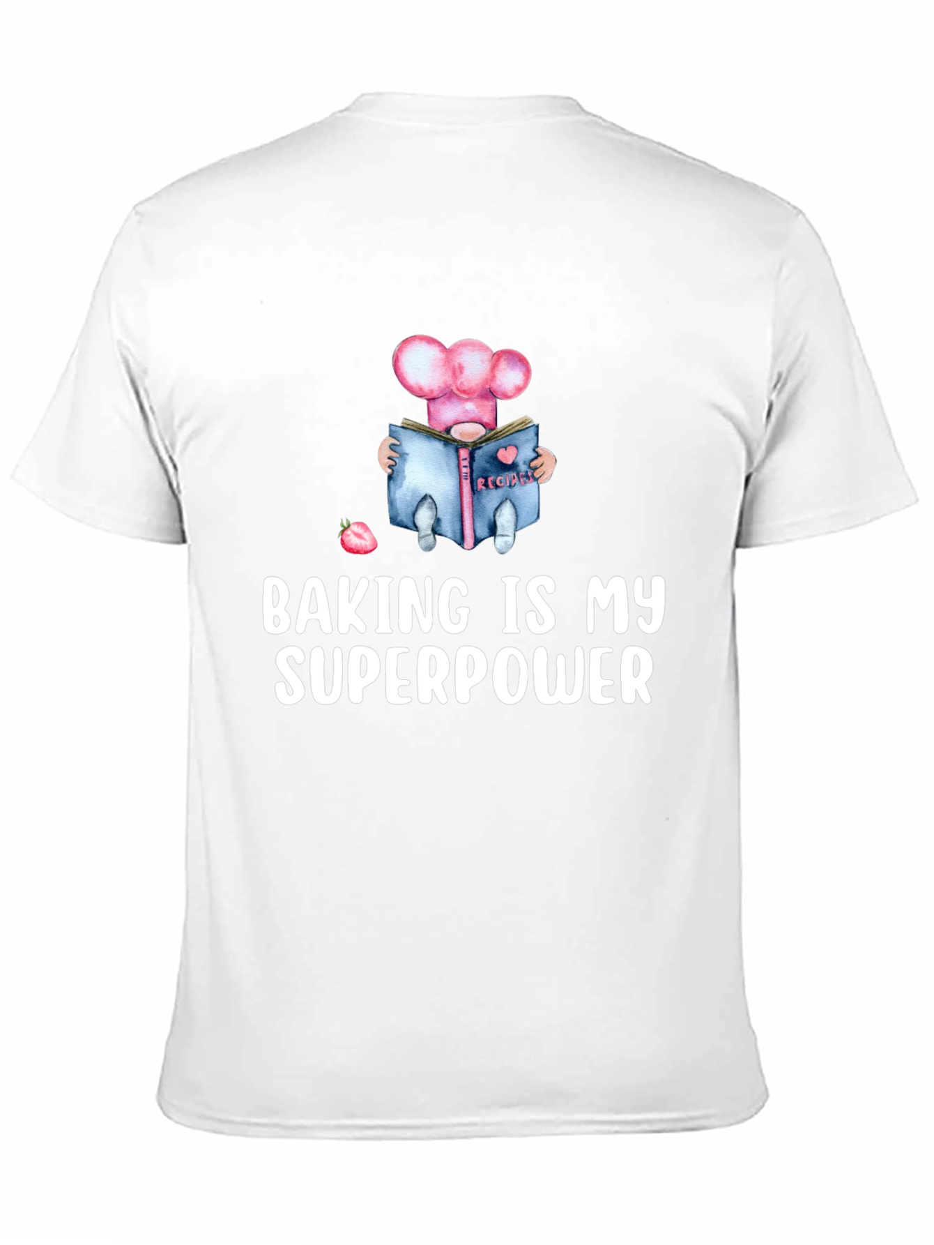 Baking Is My Superpower T-Shirt - Chef Gnome Design