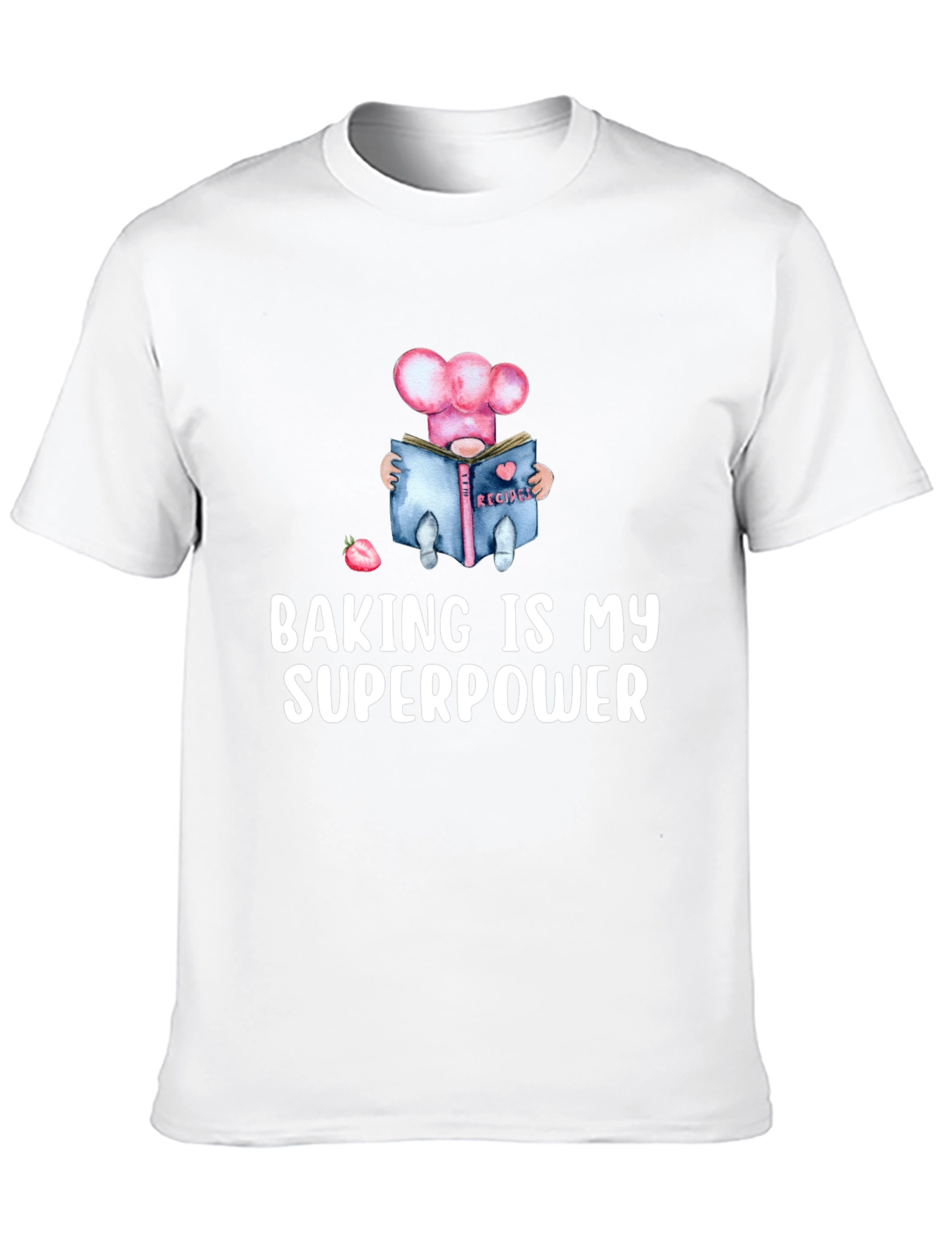 Baking Is My Superpower T-Shirt - Chef Gnome Design