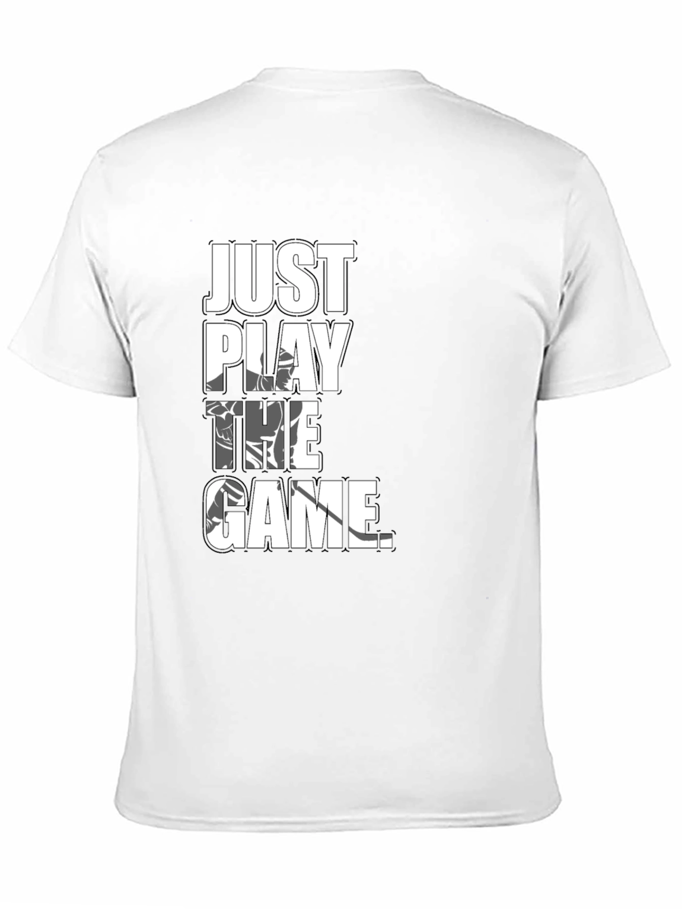 Just Play the Game T-Shirt