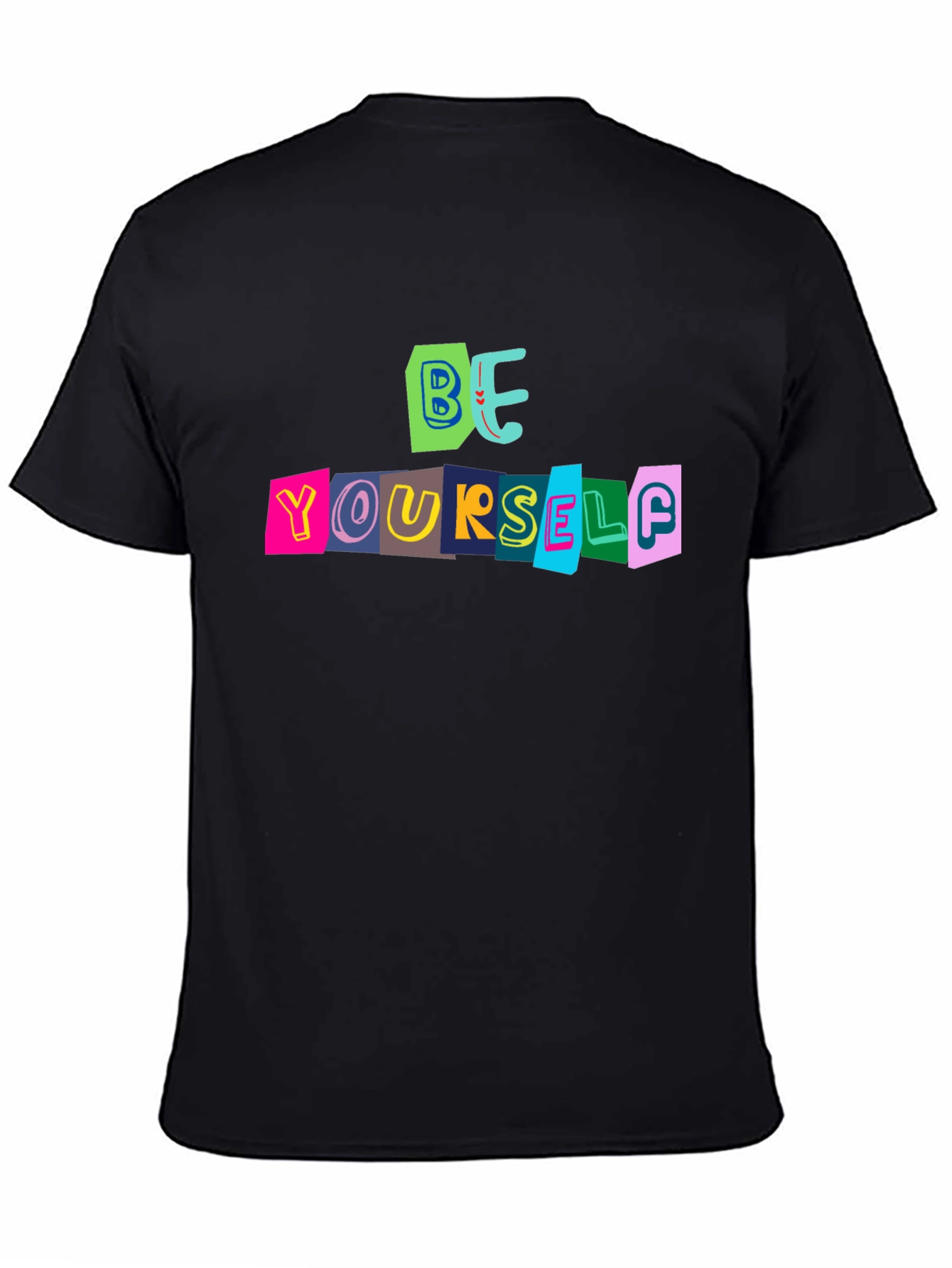 Be Yourself Graphic Tee - Bold Statement T-Shirt