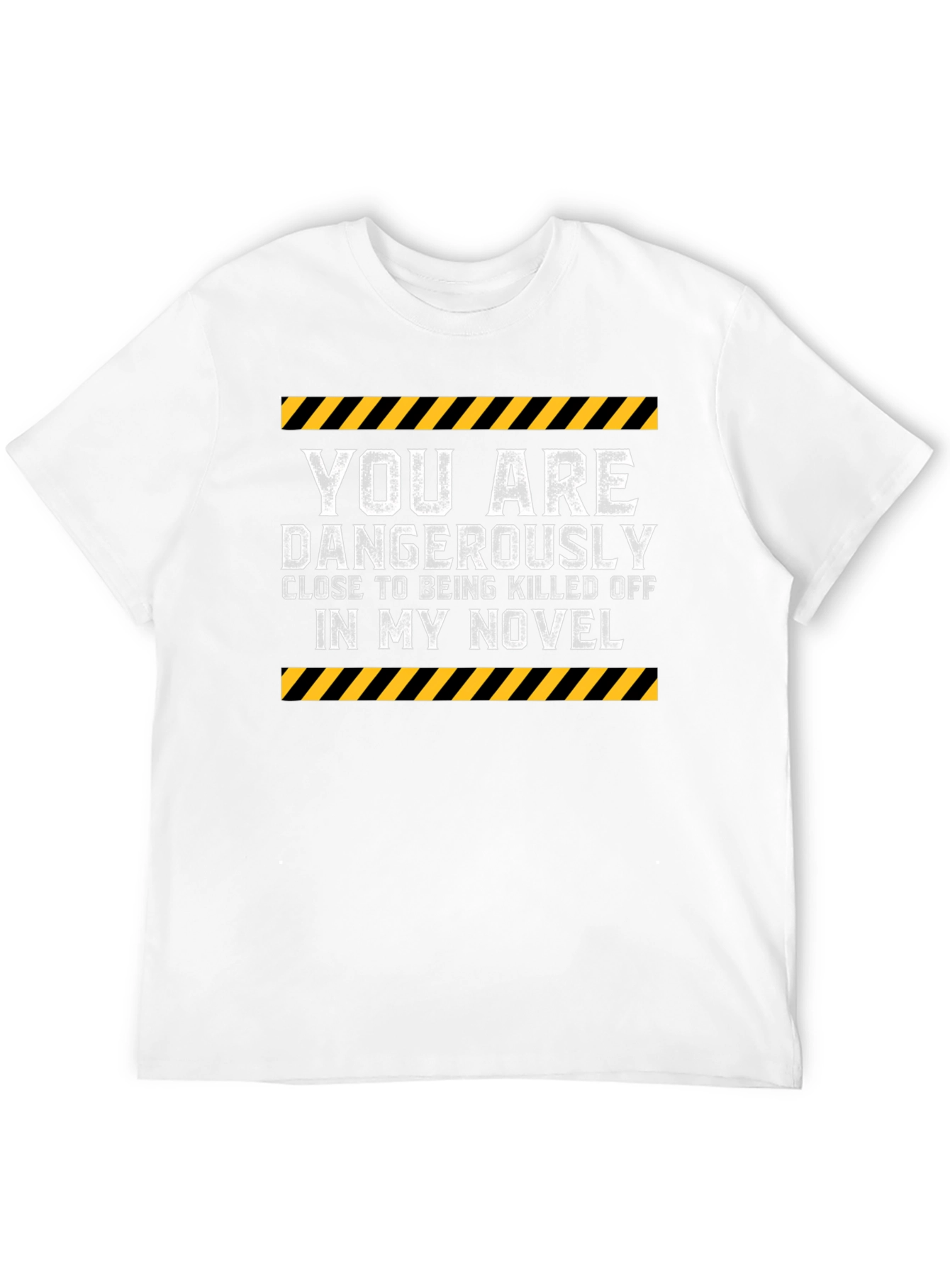 Dangerously Close Novel Humor Graphic T-Shirt