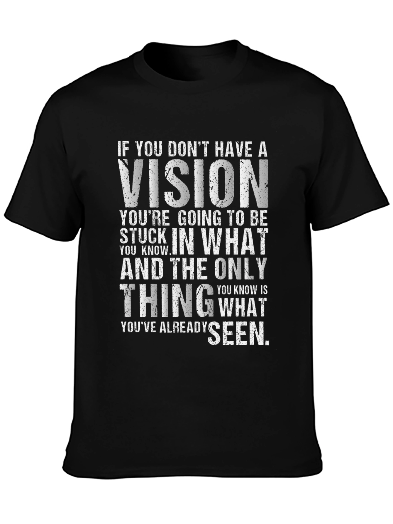 Vision Graphic T-Shirt - Motivational Quote Tee