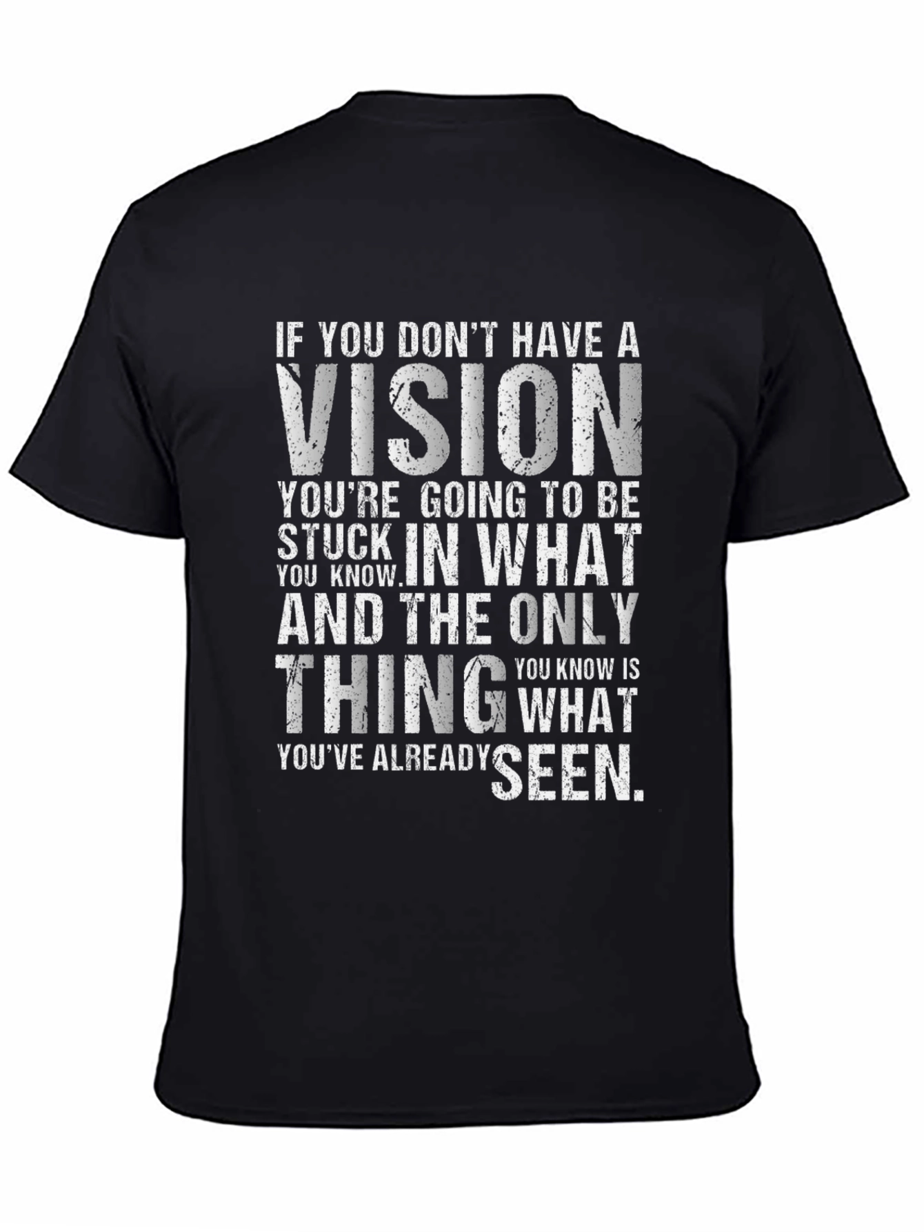 Vision Graphic T-Shirt - Motivational Quote Tee