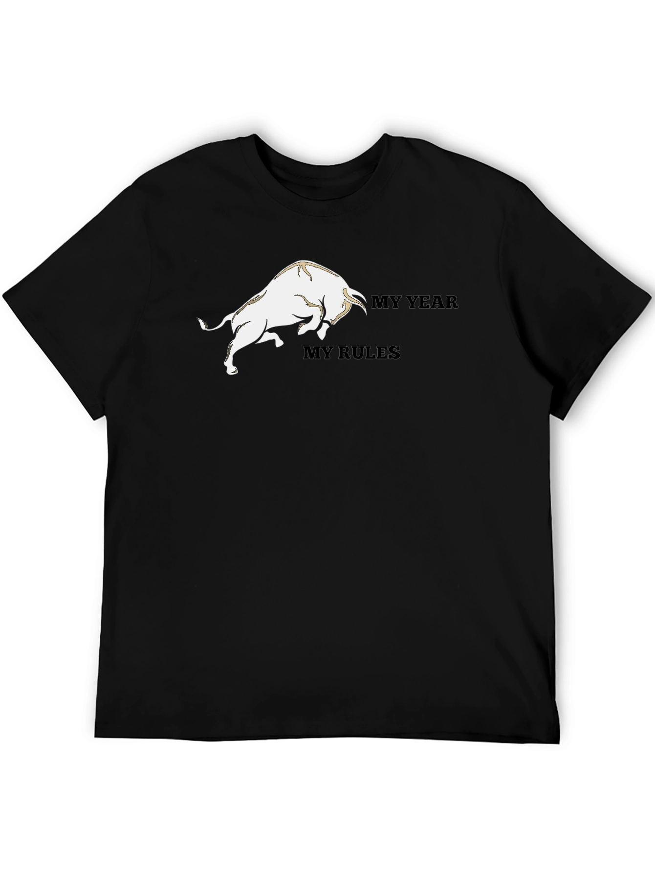 My Year My Rules Bull Graphic T-Shirt