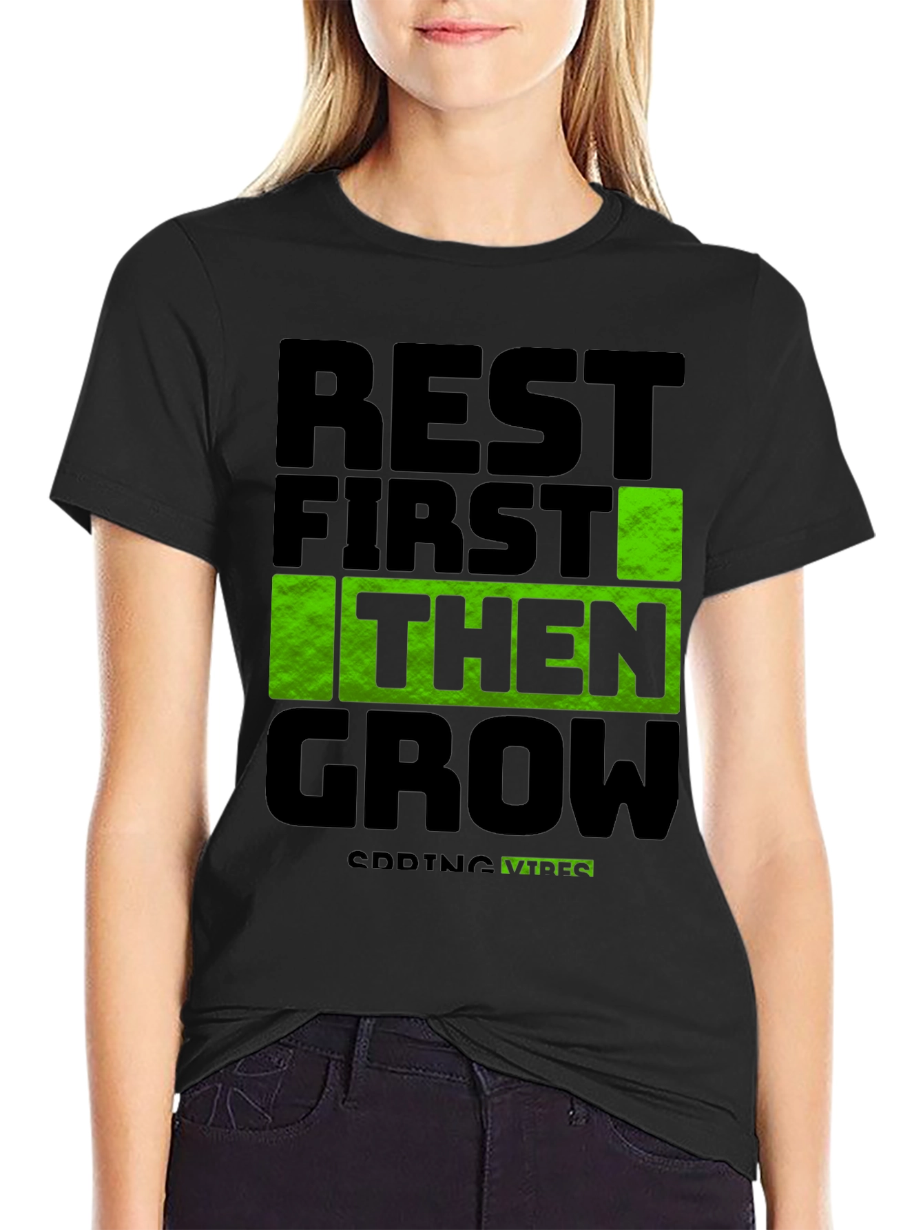 Rest First Then Grow - Spring Vibes T-Shirt