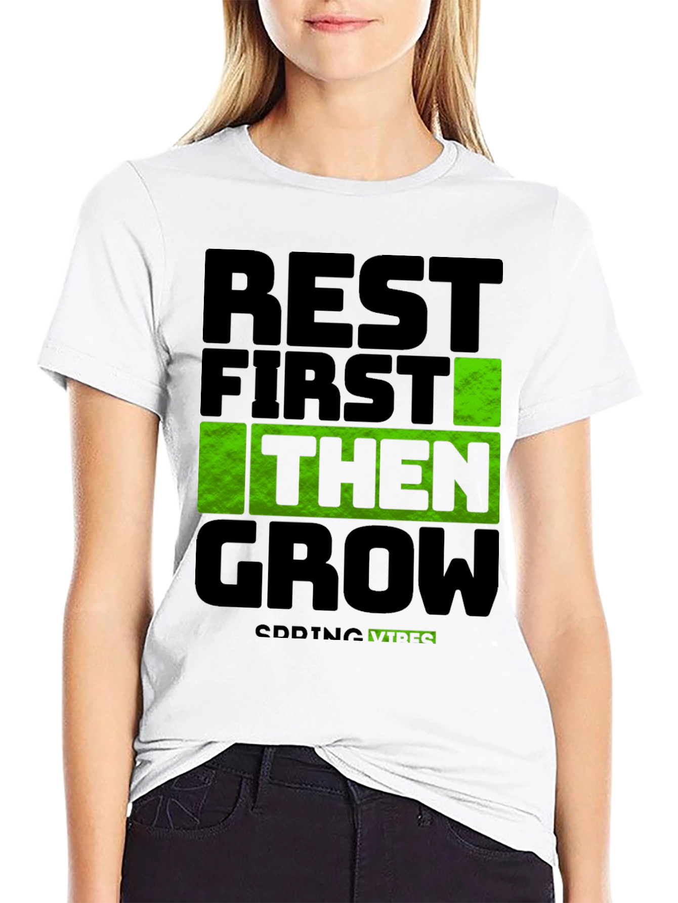 Rest First Then Grow - Spring Vibes T-Shirt